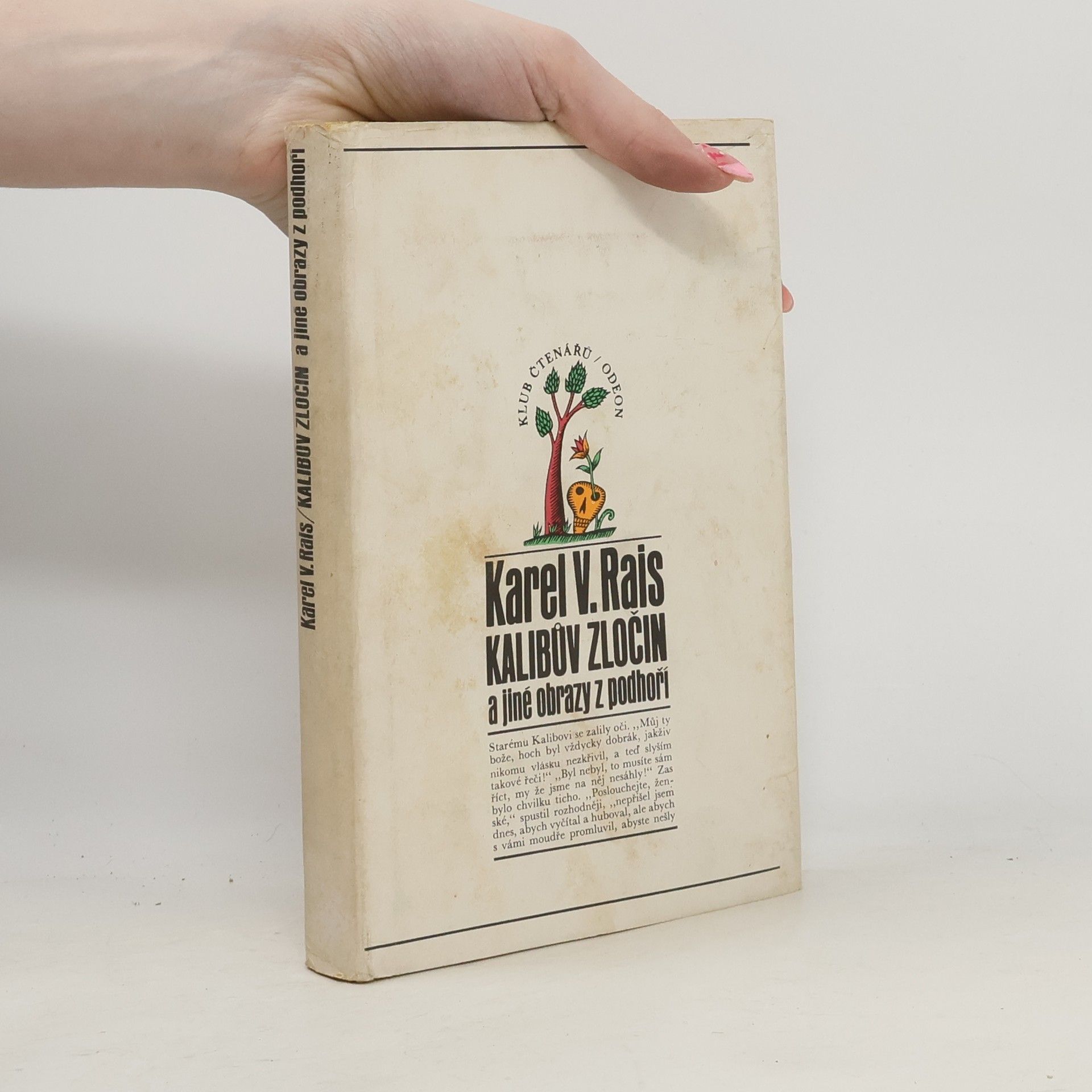 Karel Václav Rais Kalibův zločin a jiné obrazy z podhoří