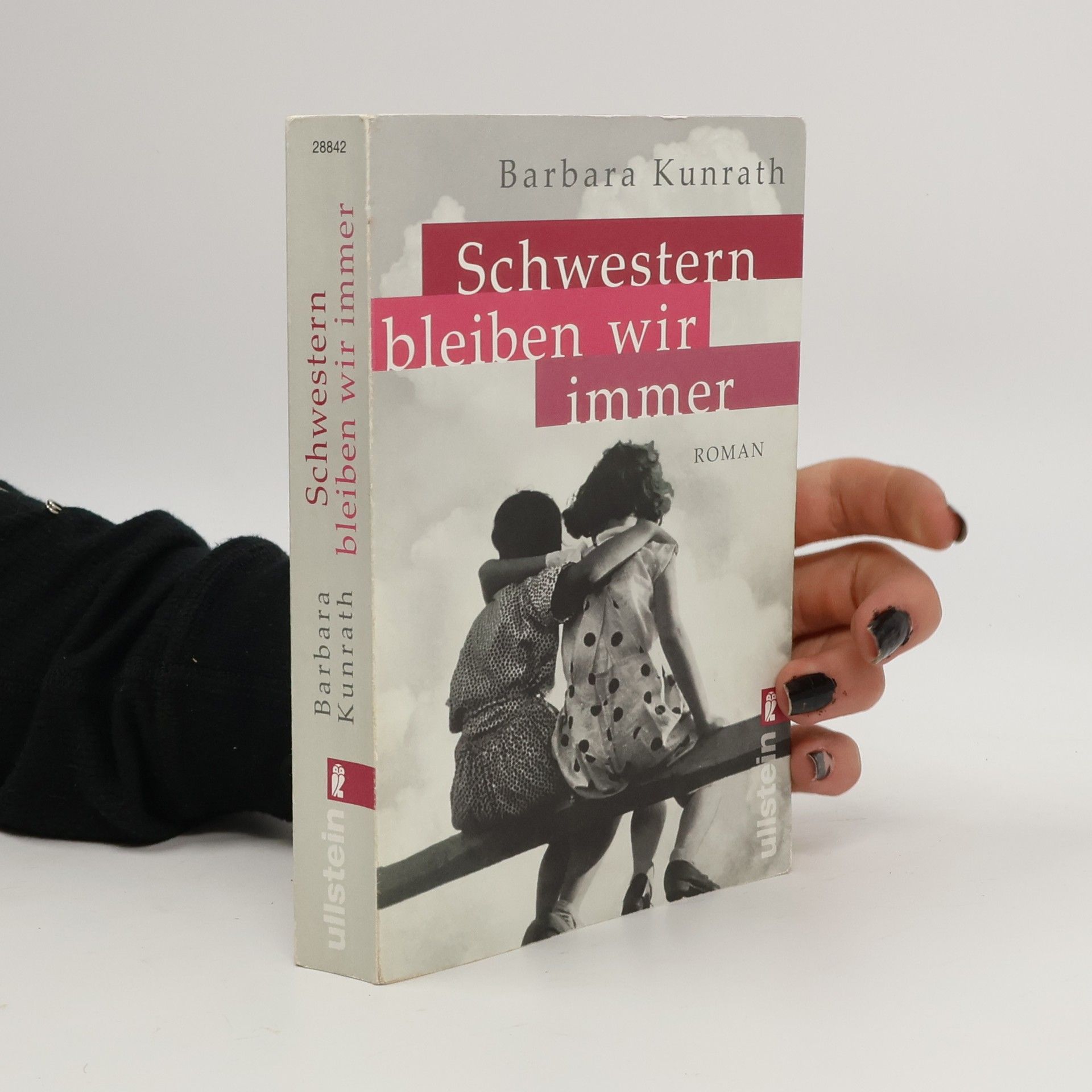 Barbara Kunrath Schwestern bleiben wir immer