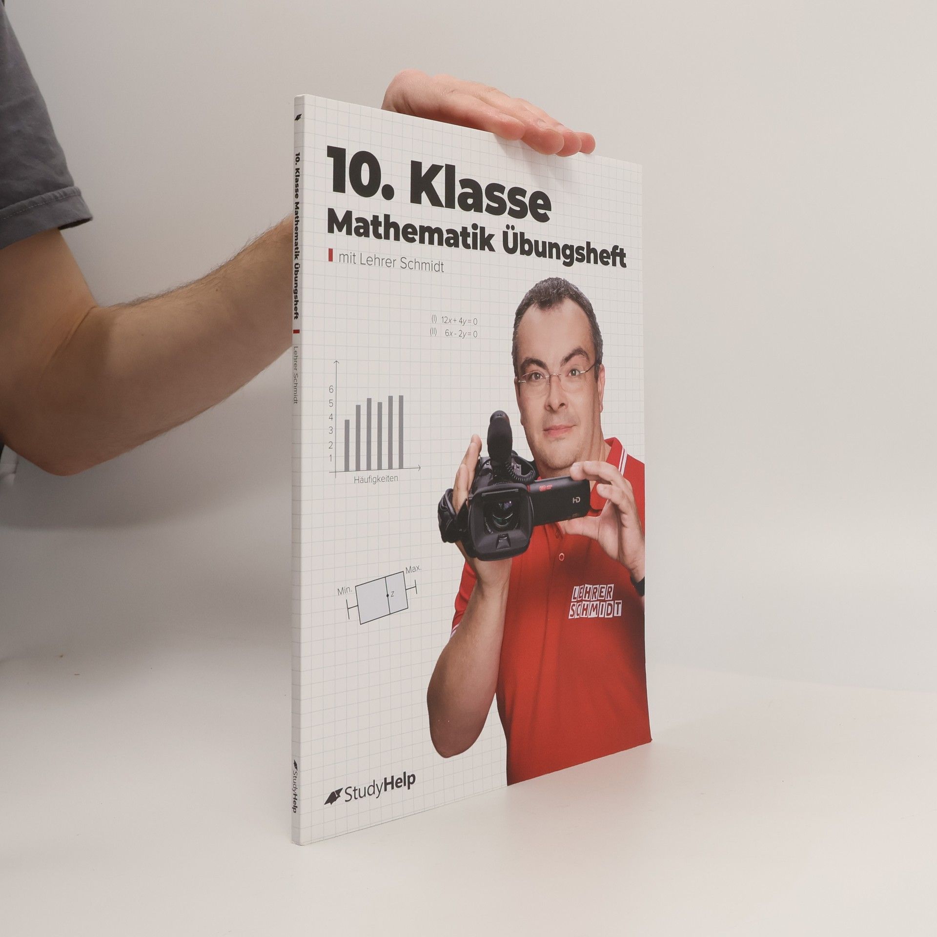 Kai Schmidt-Soltau 10. Klasse Mathematik Übungsheft