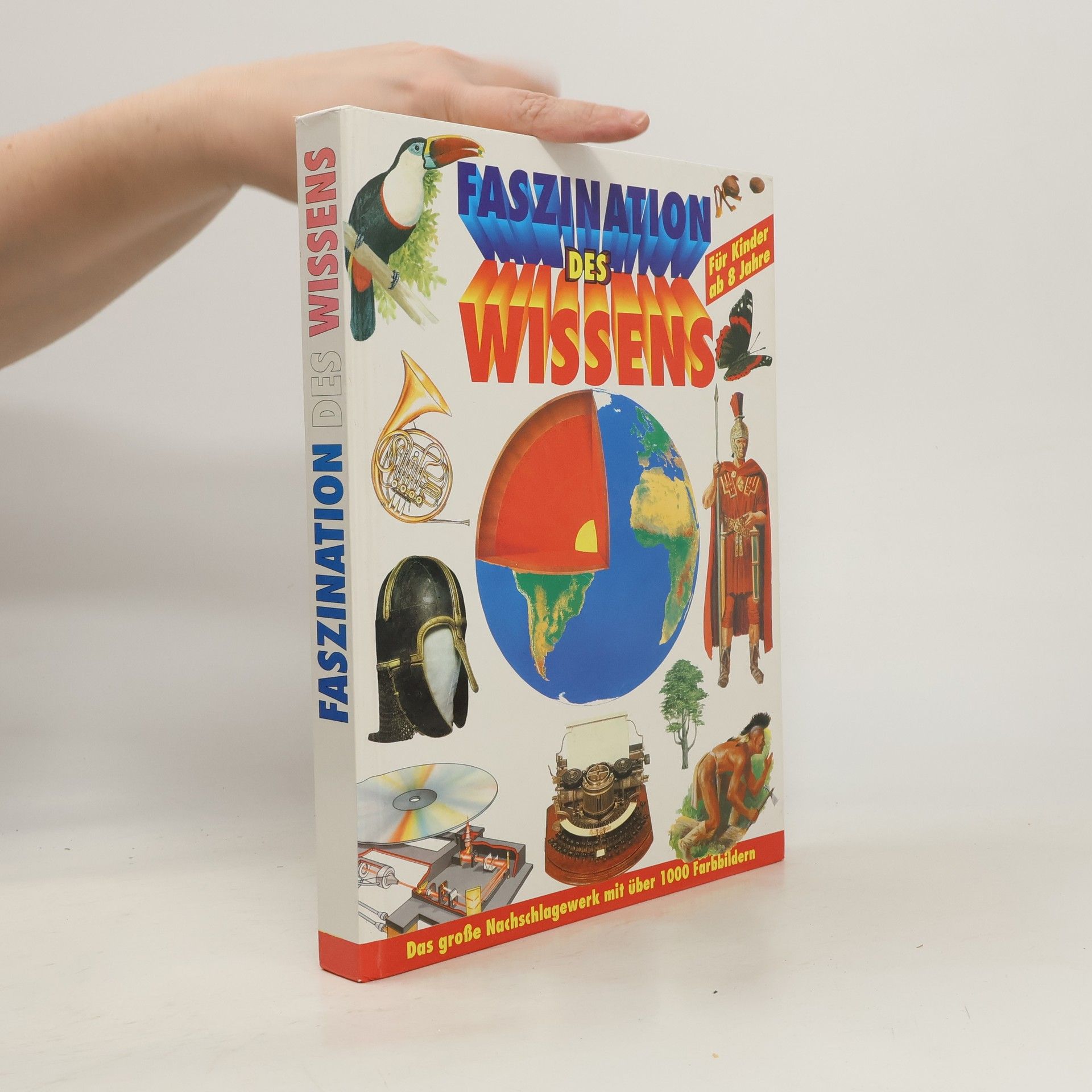 Autorenkollektiv Faszination des Wissens