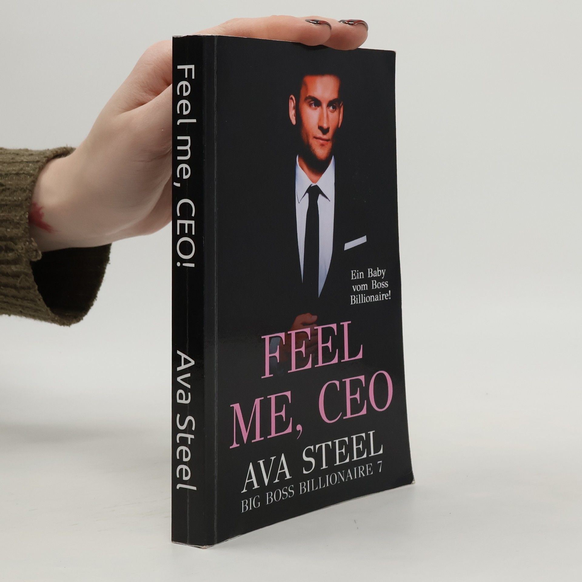 Ava Steel Big Boss Billionaire - 7: Feel Me, CEO!