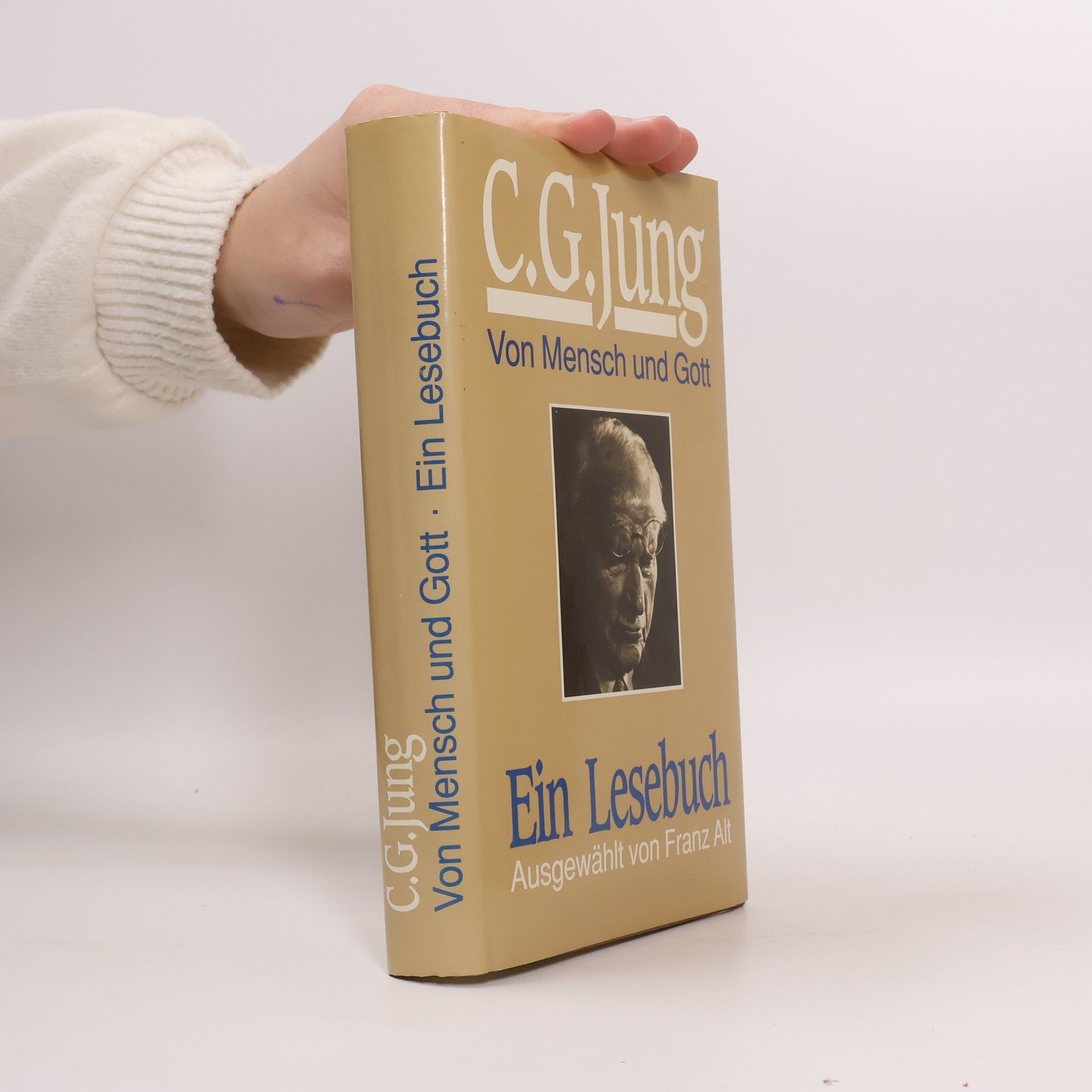 Carl Gustav Jung Von Mensch und Gott. Ein Lesebuch