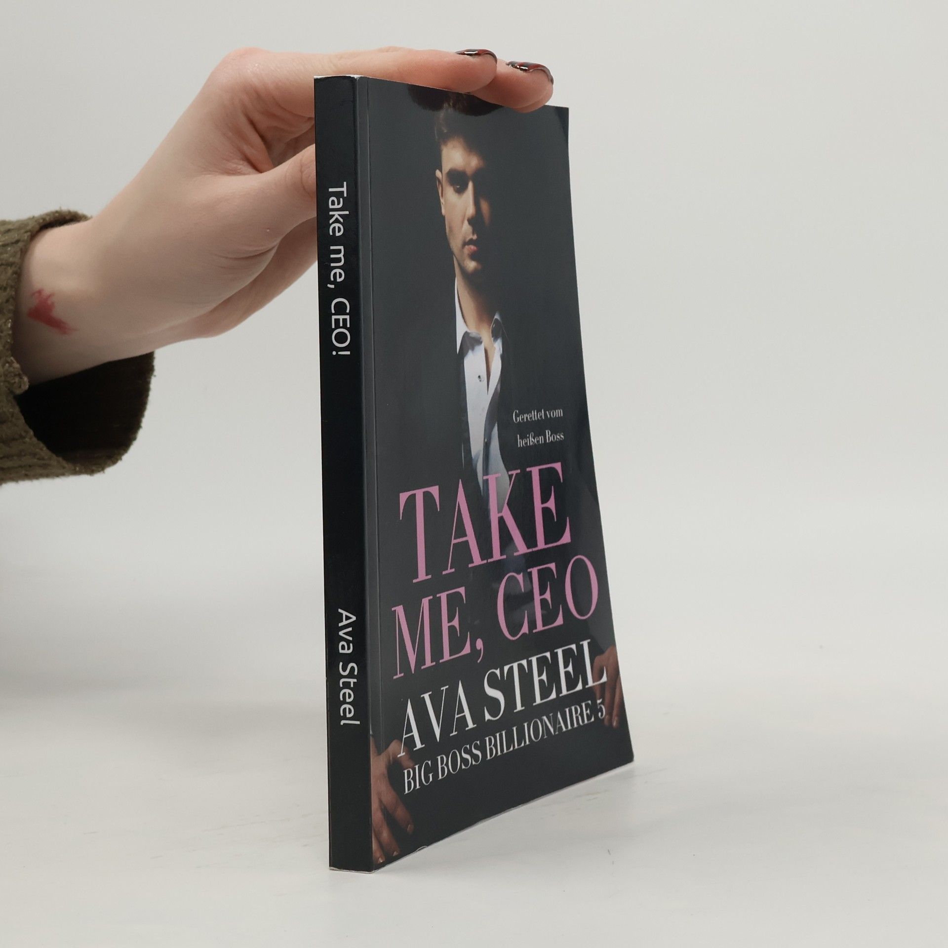 Ava Steel Big Boss Billionaire - 5: Take Me, CEO!