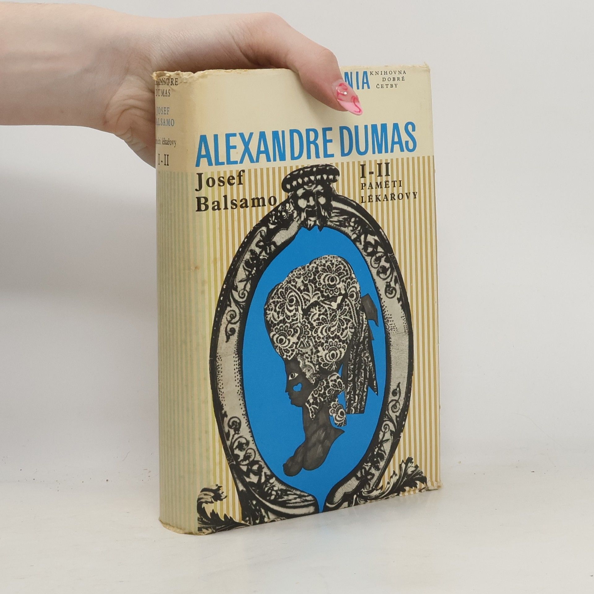 Alexandre Dumas der Ältere Josef Balsamo I-II. Paměti lékařovy