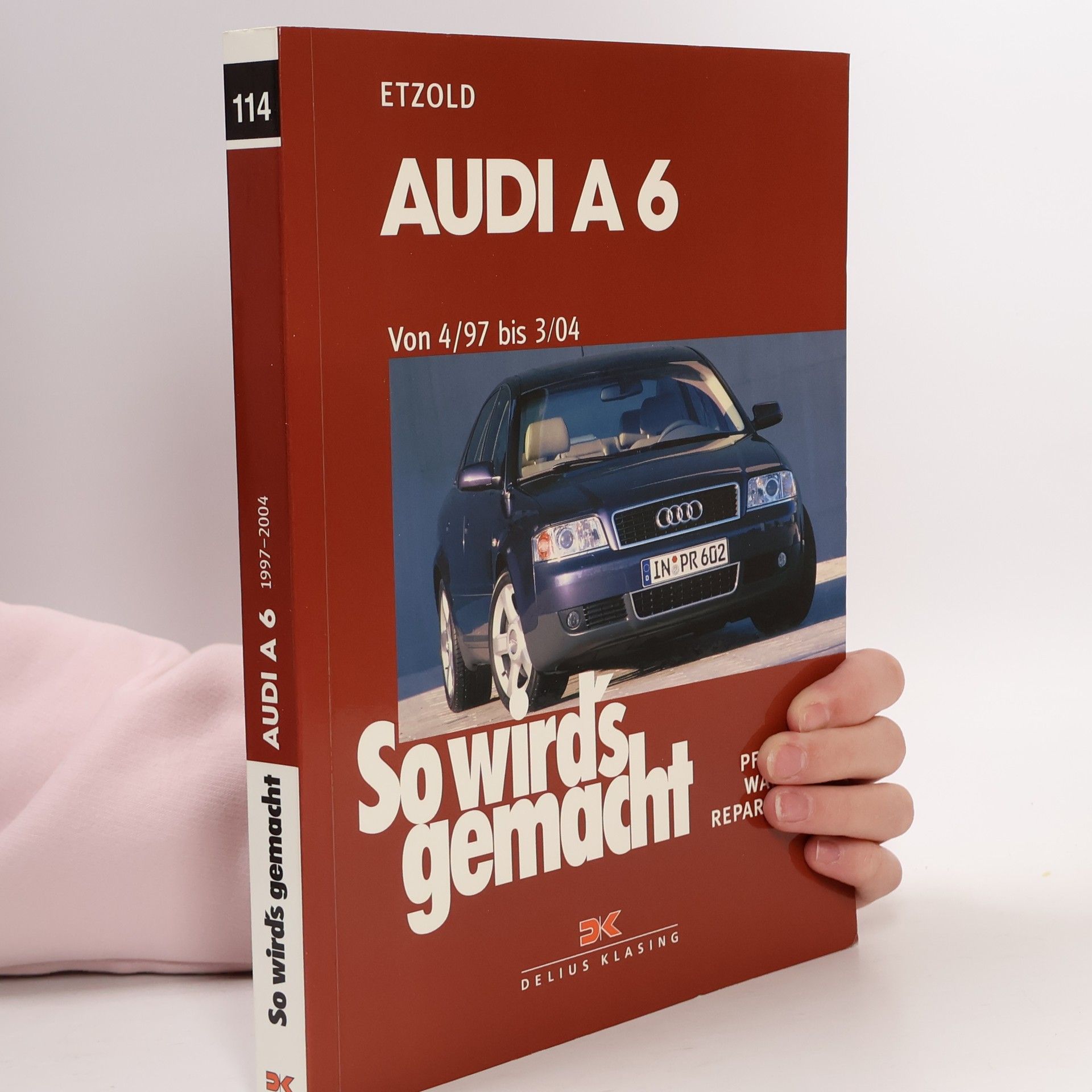 Hans-Rüdiger Etzold Audi A6 von 4/97 bis 3/04