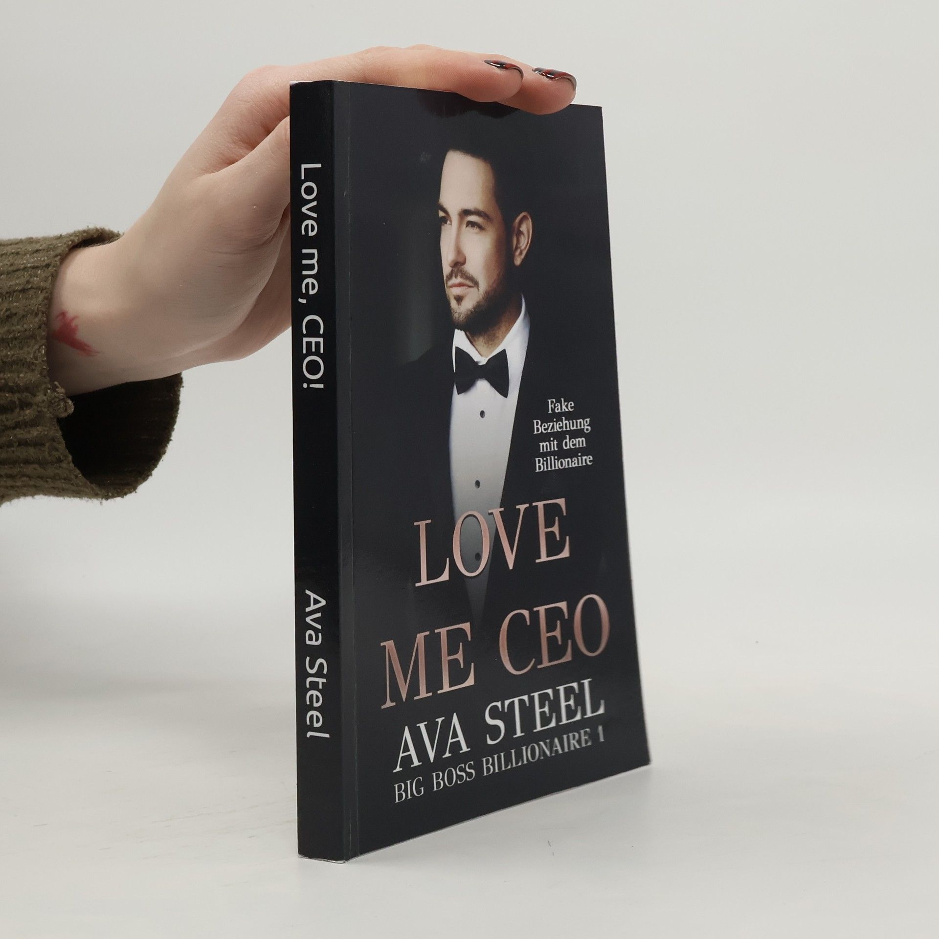 Ava Steel Big Boss Billionaire - 1: Love Me, CEO!