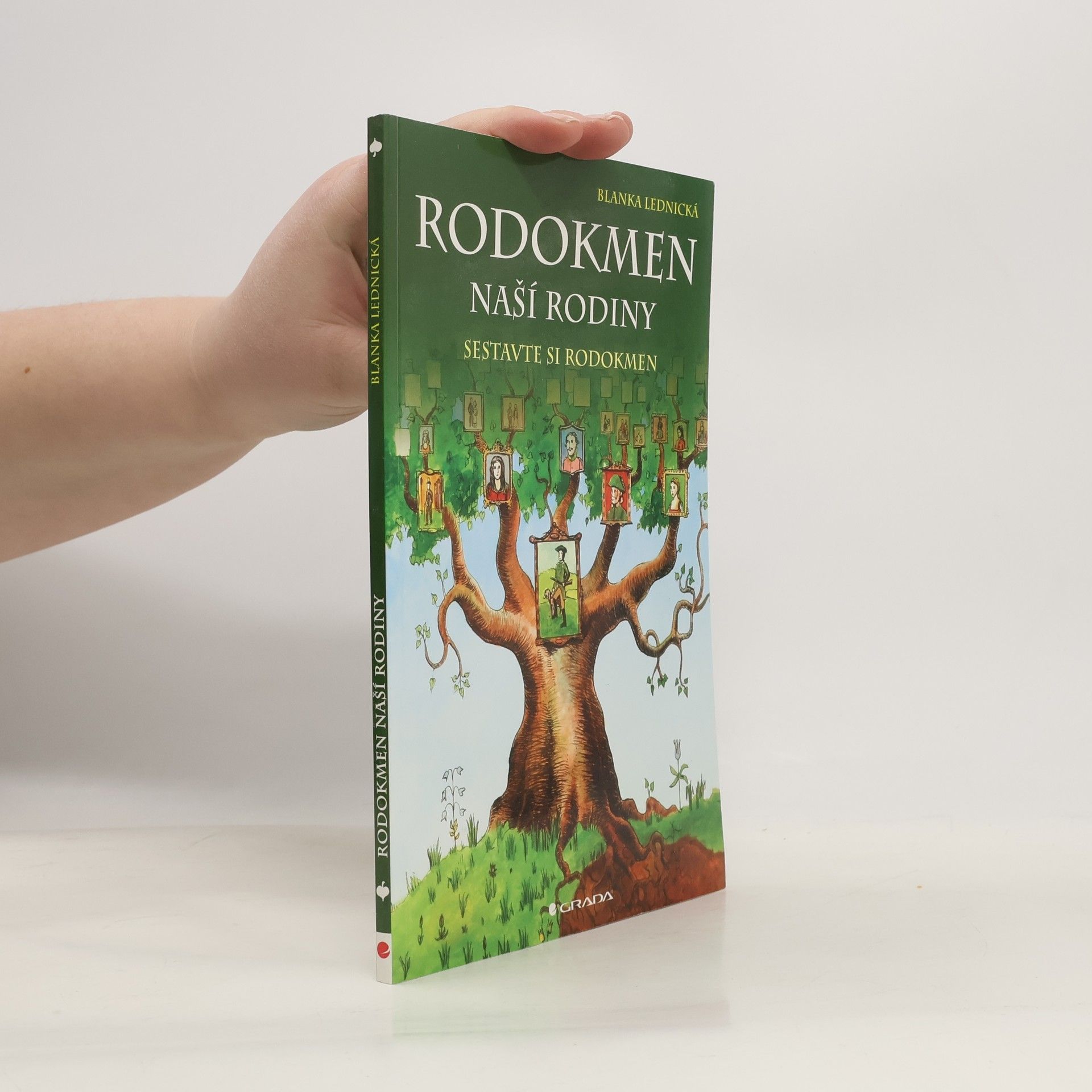 Blanka Lednická Rodokmen naší rodiny