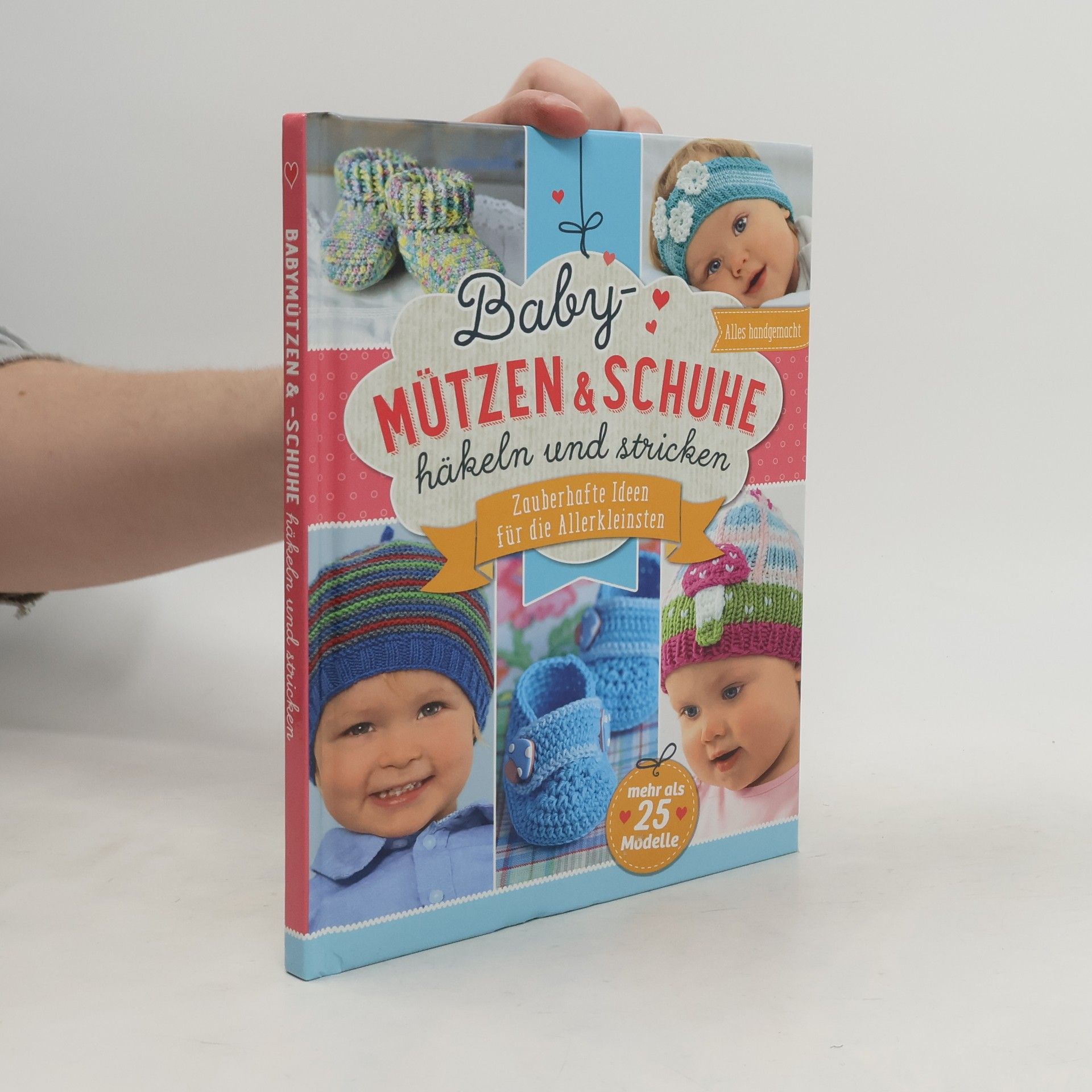 Autorenkollektiv Baby-Mützen und Schuhe häkeln und stricken
