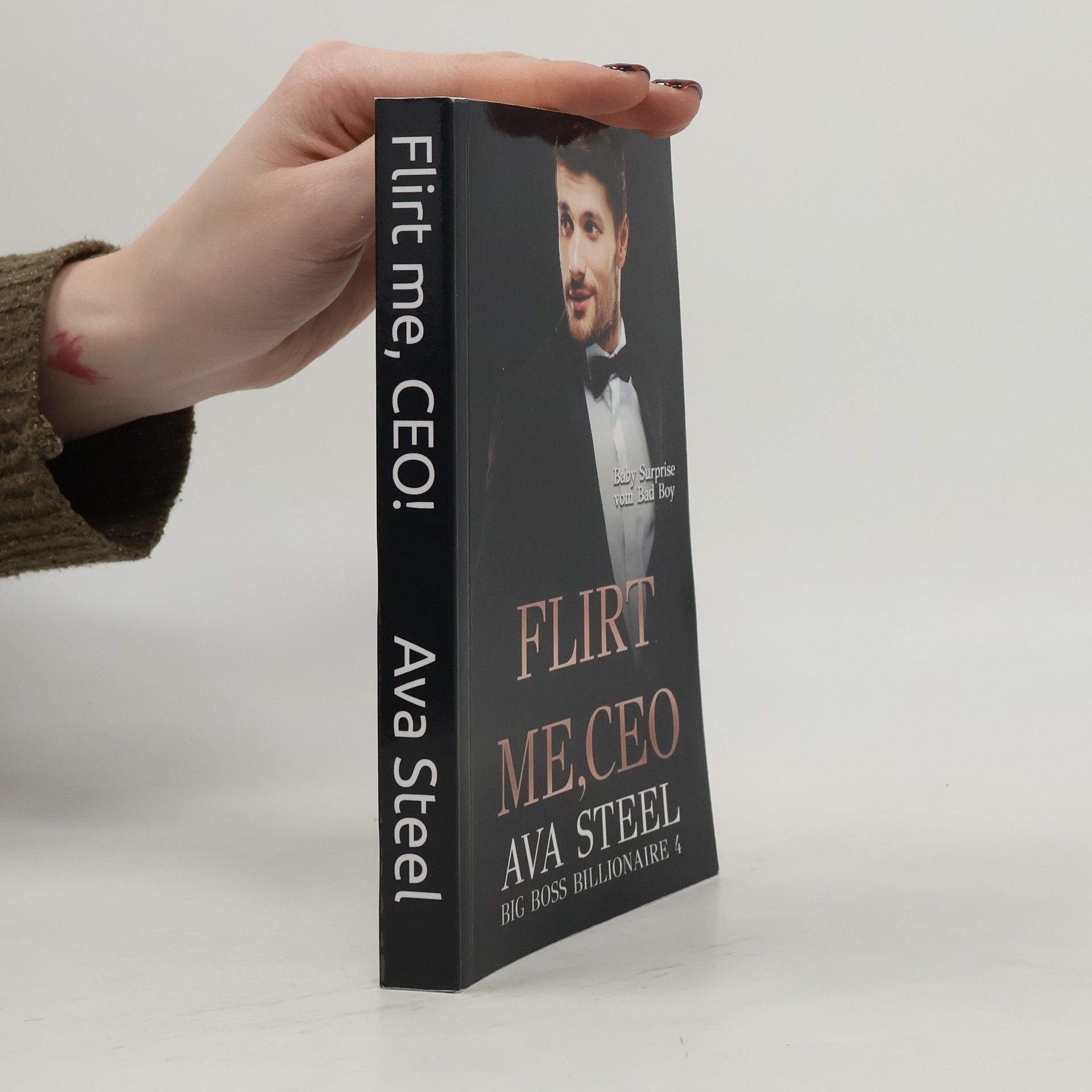 Ava Steel Big Boss Billionaire - 4: Flirt Me, CEO!