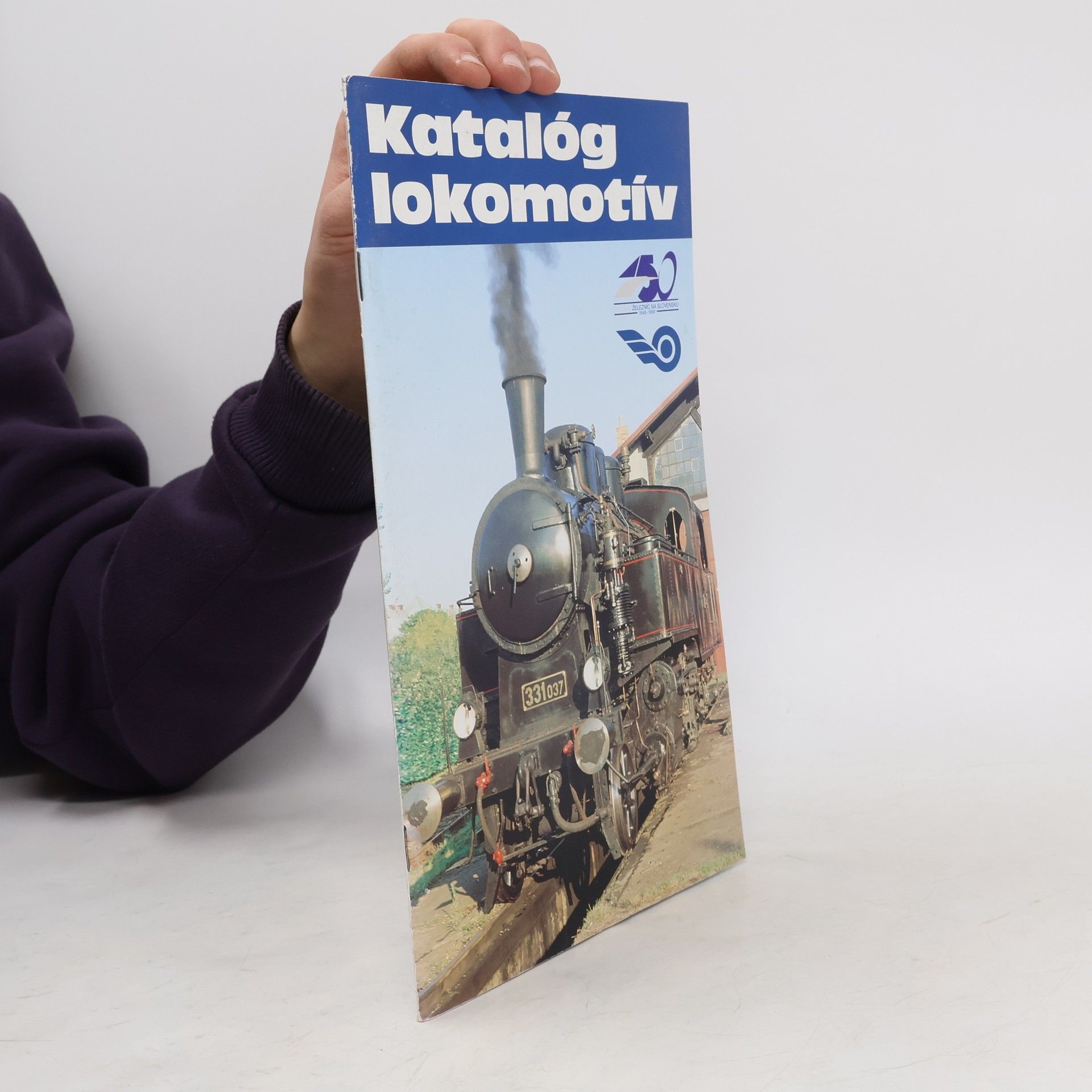 Miloš Slavík Katalóg lokomotív. 150 rokov železníc na Slovensku 1848-1998
