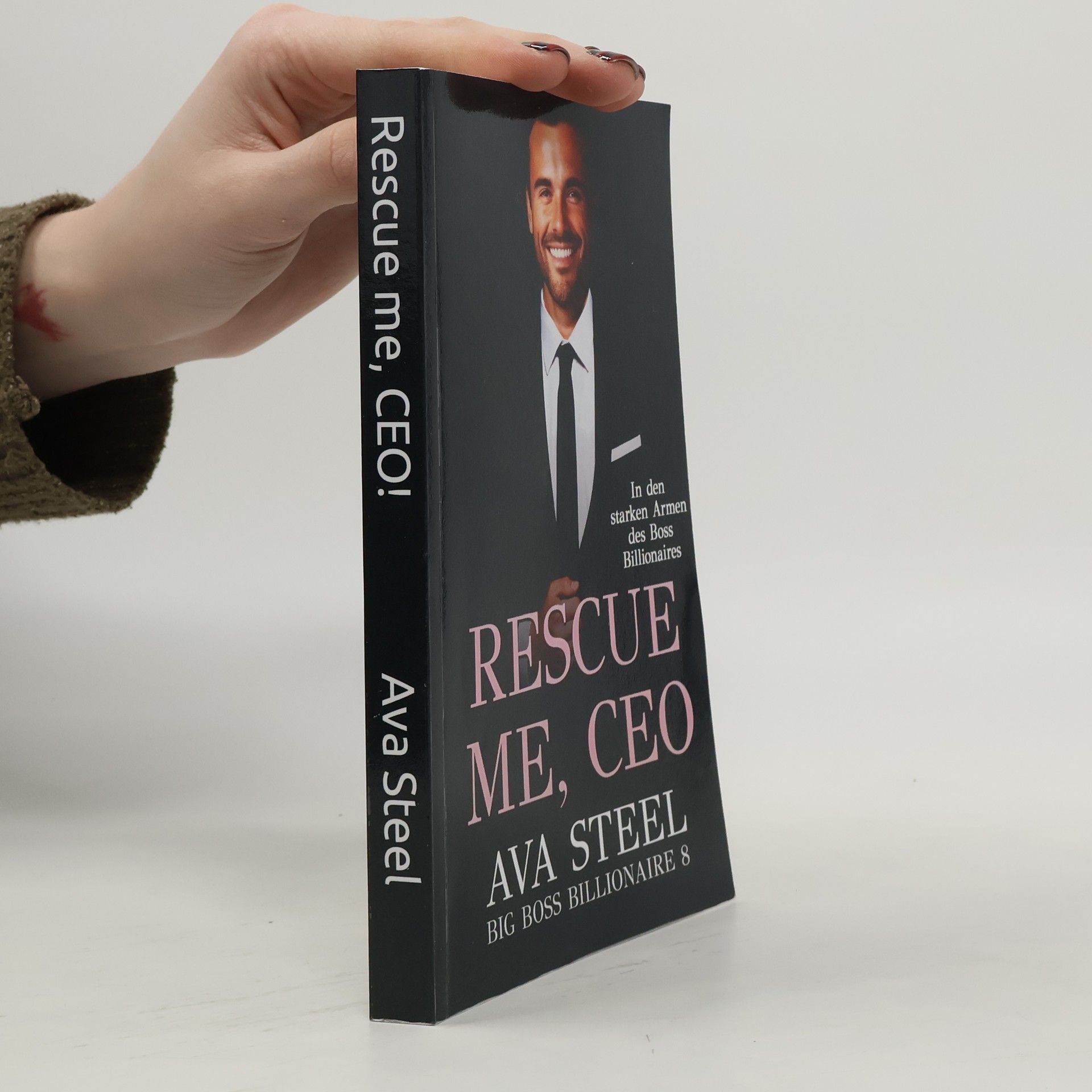 Ava Steel Big Boss Billionaire - 9: Rescue Me, CEO!