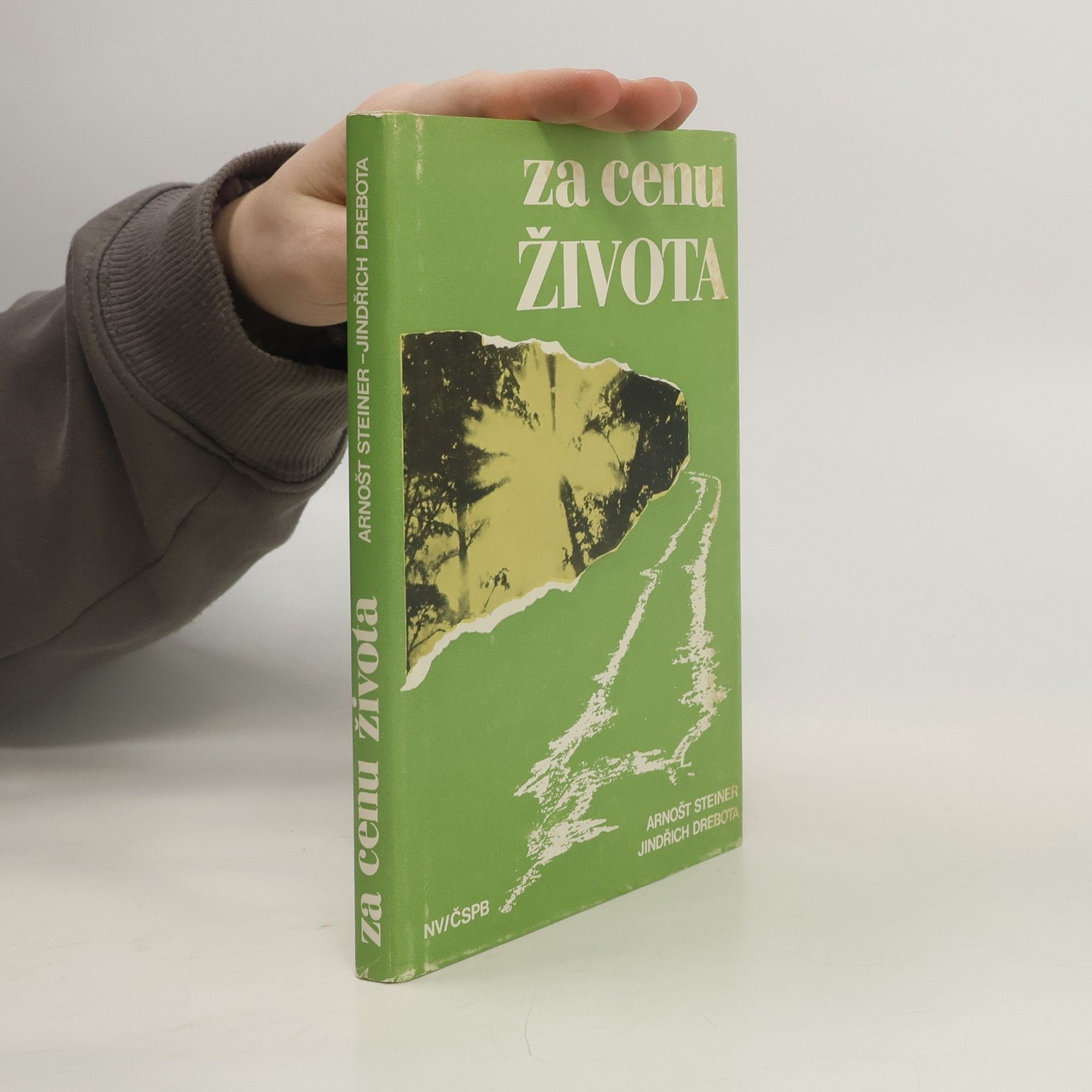 Arnošt Steiner Za cenu života