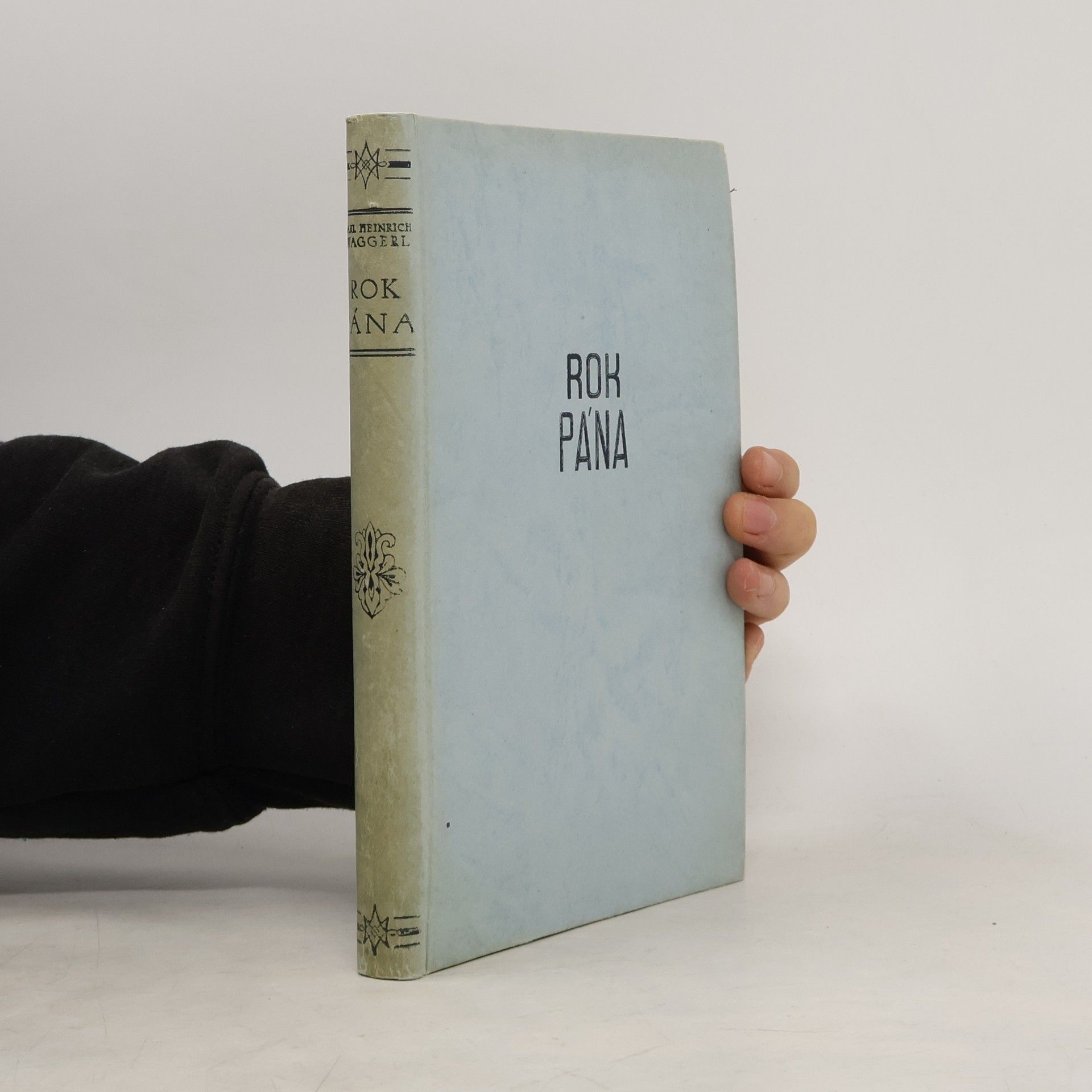 Karl Heinrich Waggerl Rok Pána