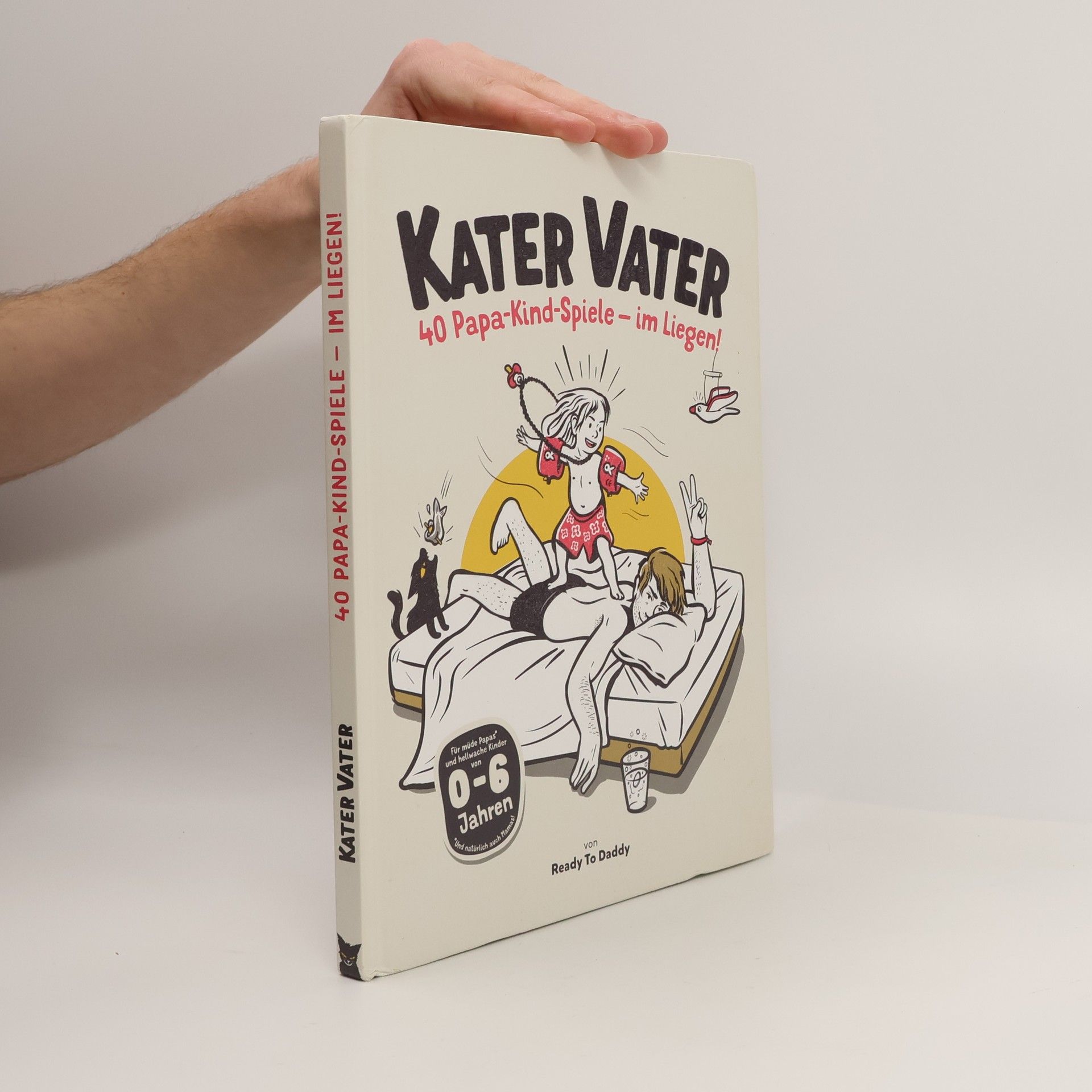 Kater Vater : 40 Papa - Kind - Spiele - im Liegen!