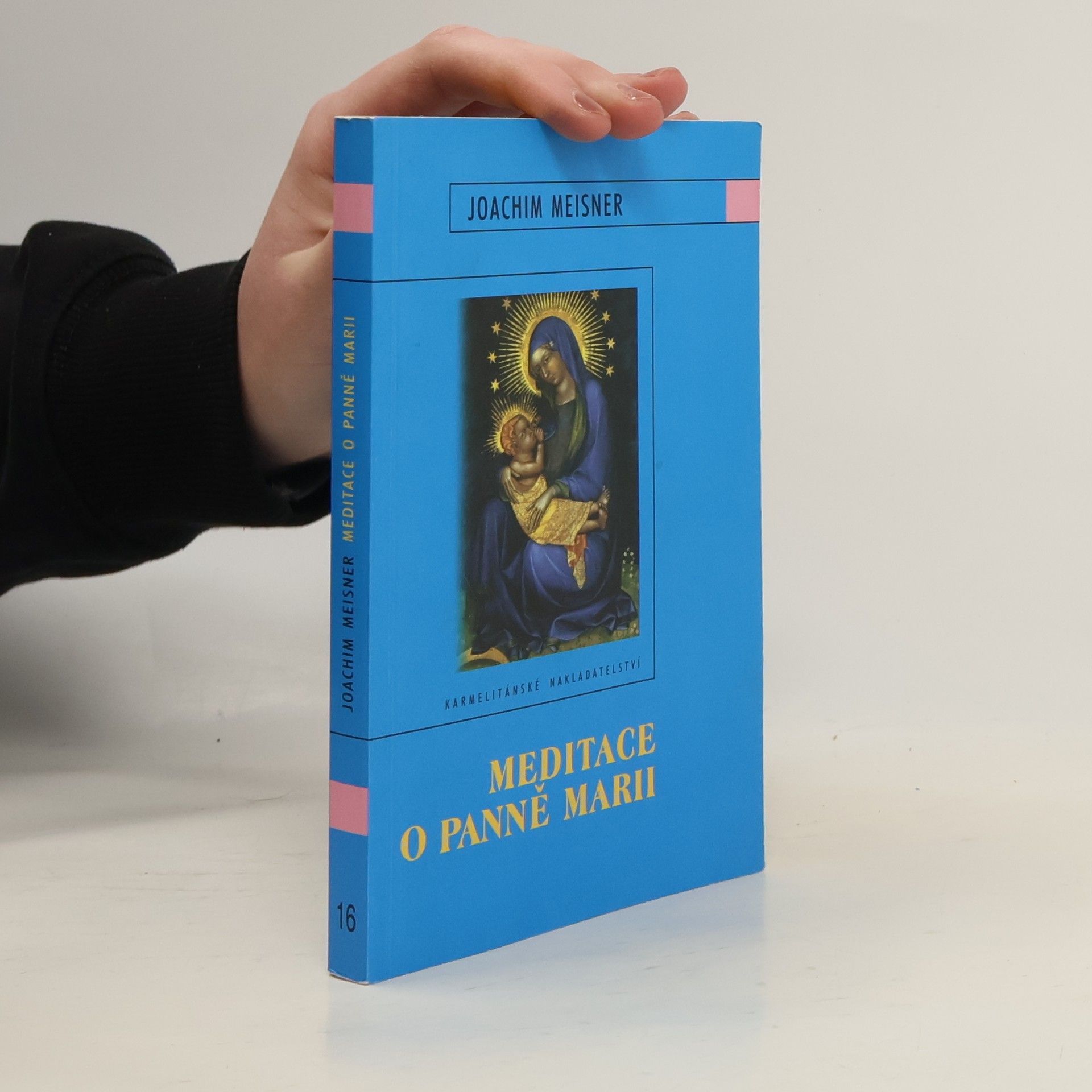 Joachim Meisner Meditace o Panně Marii