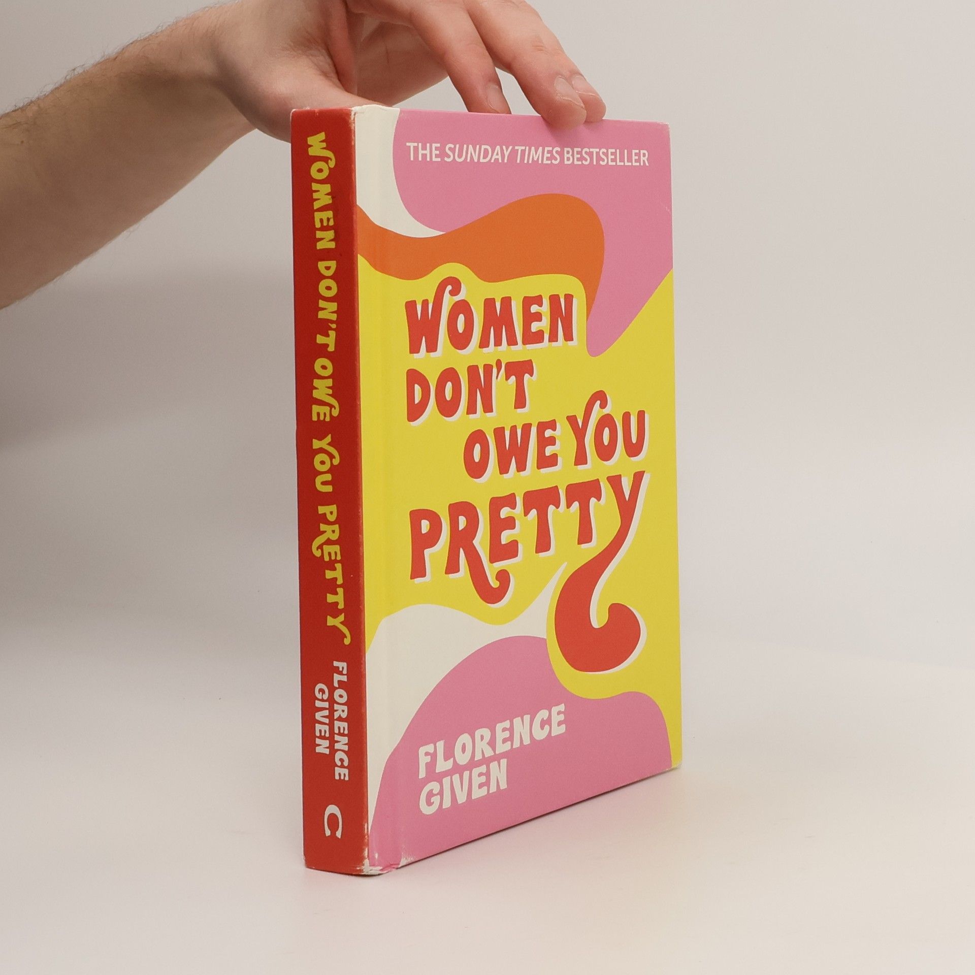 Florence Given Women Don't Owe You Pretty