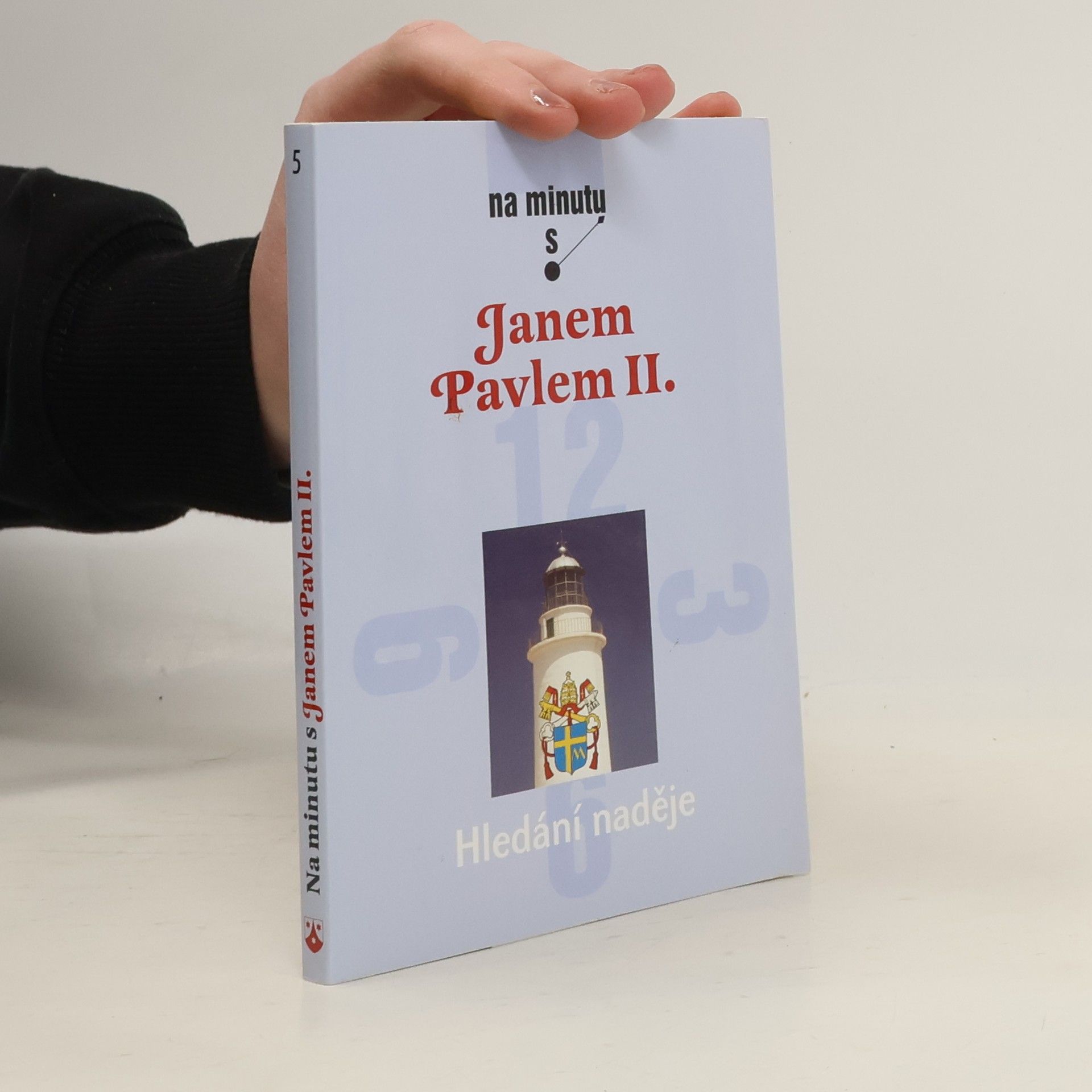 Karol Józef Wojtyła Hledání naděje - Na minutu s Janem Pavlem II.