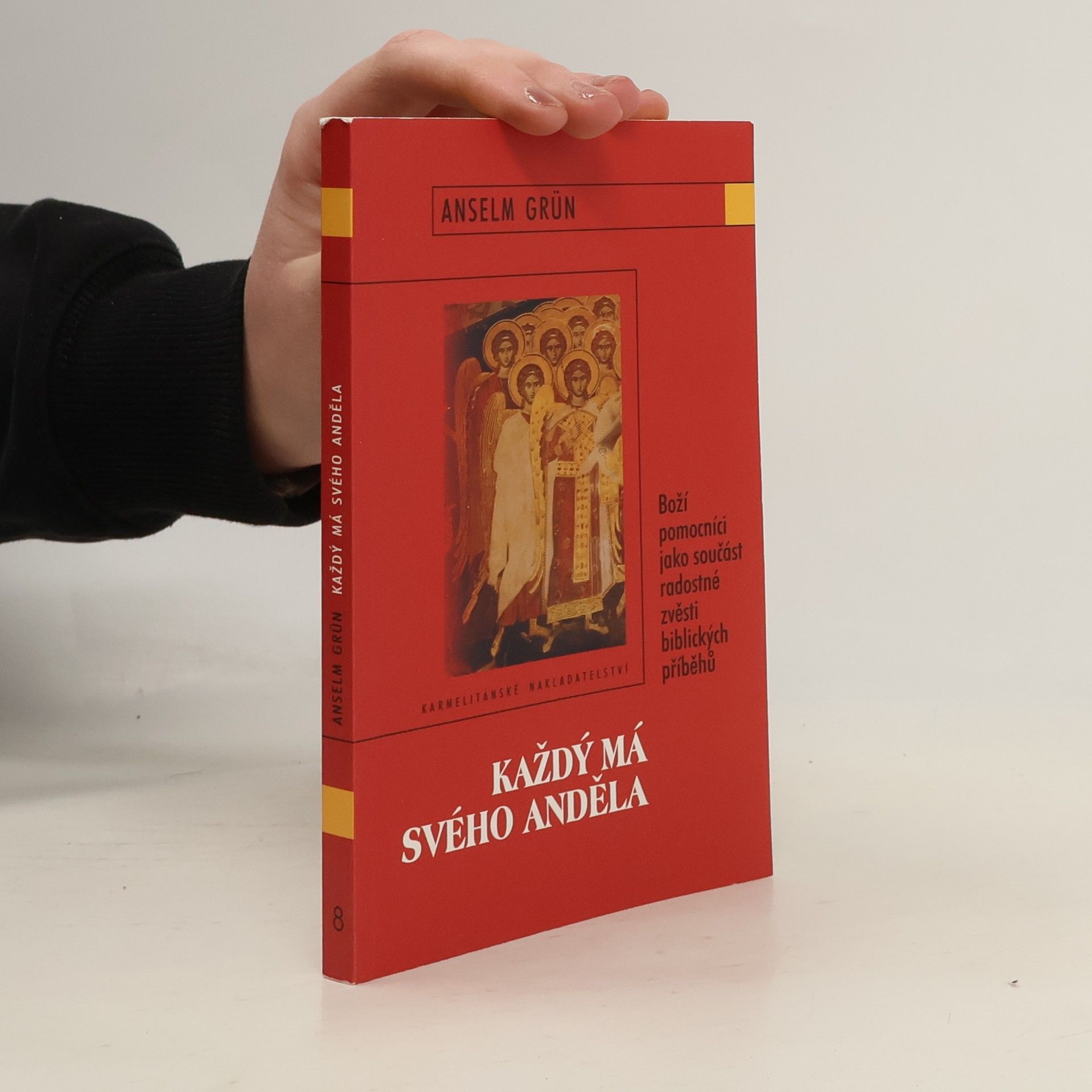 Anselm Grün Každý má svého anděla
