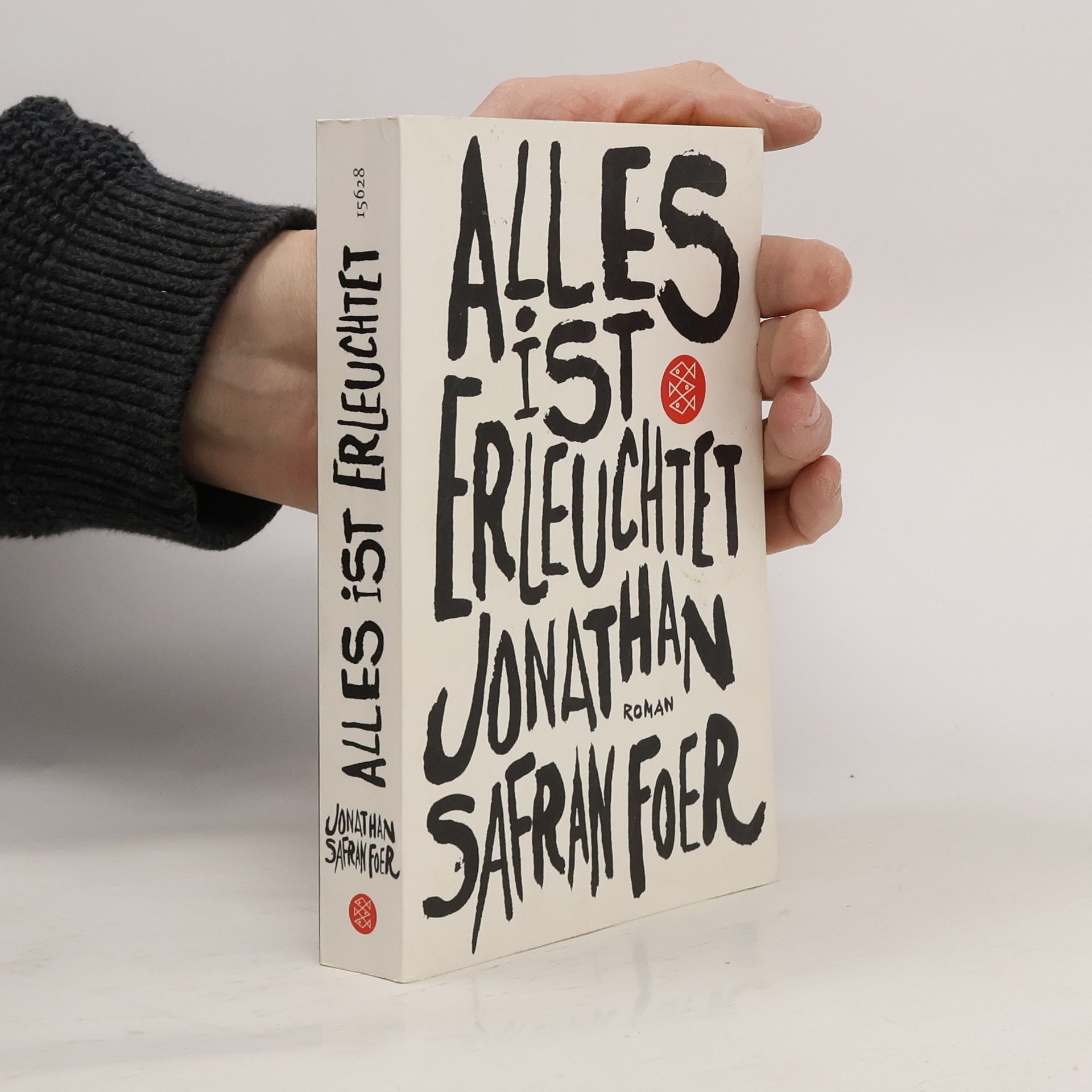 Jonathan Safran Foer Alles ist erleuchtet