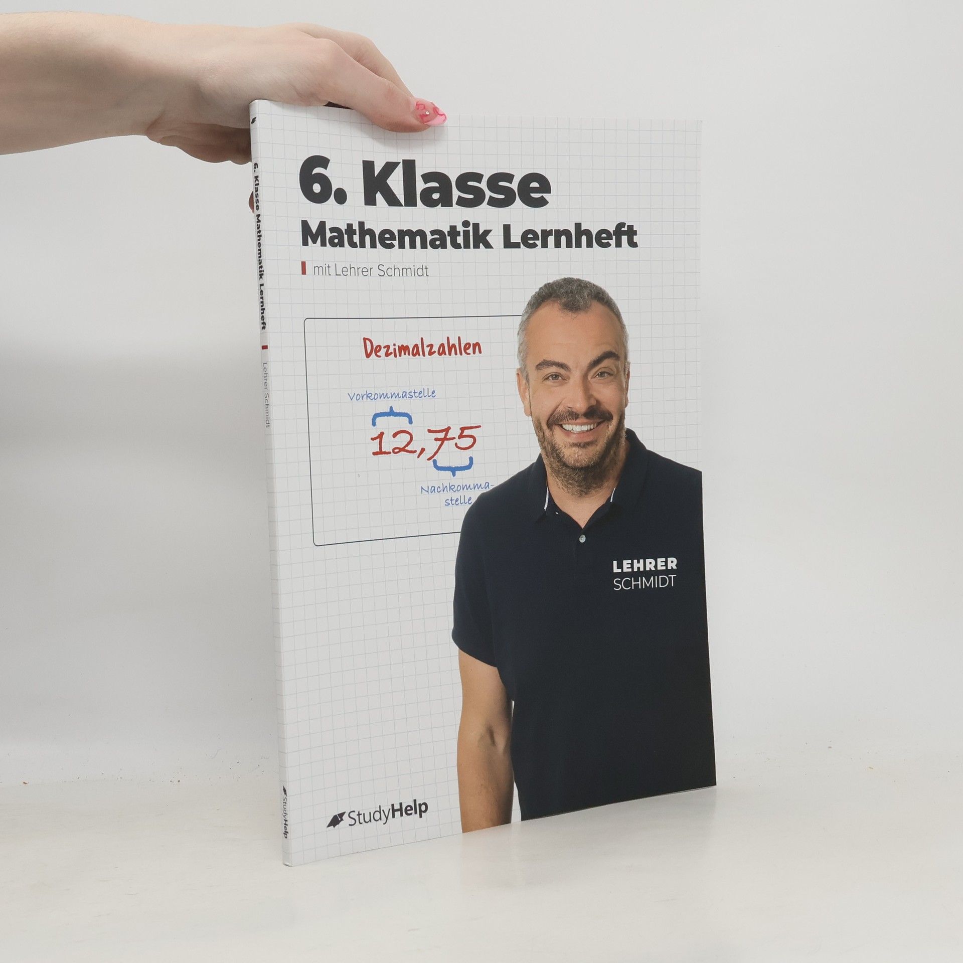 Kai Schmidt-Soltau 6. Klasse Mathematik Lernheft