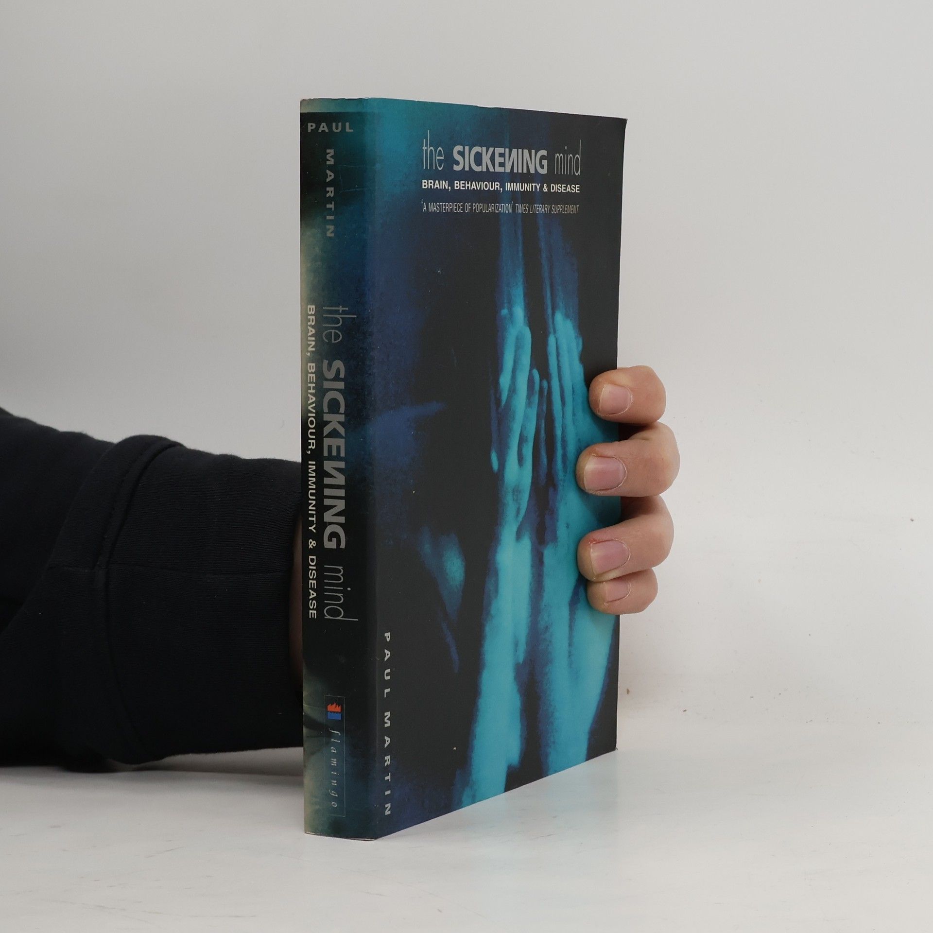 Paul R. Martin The Sickening Mind