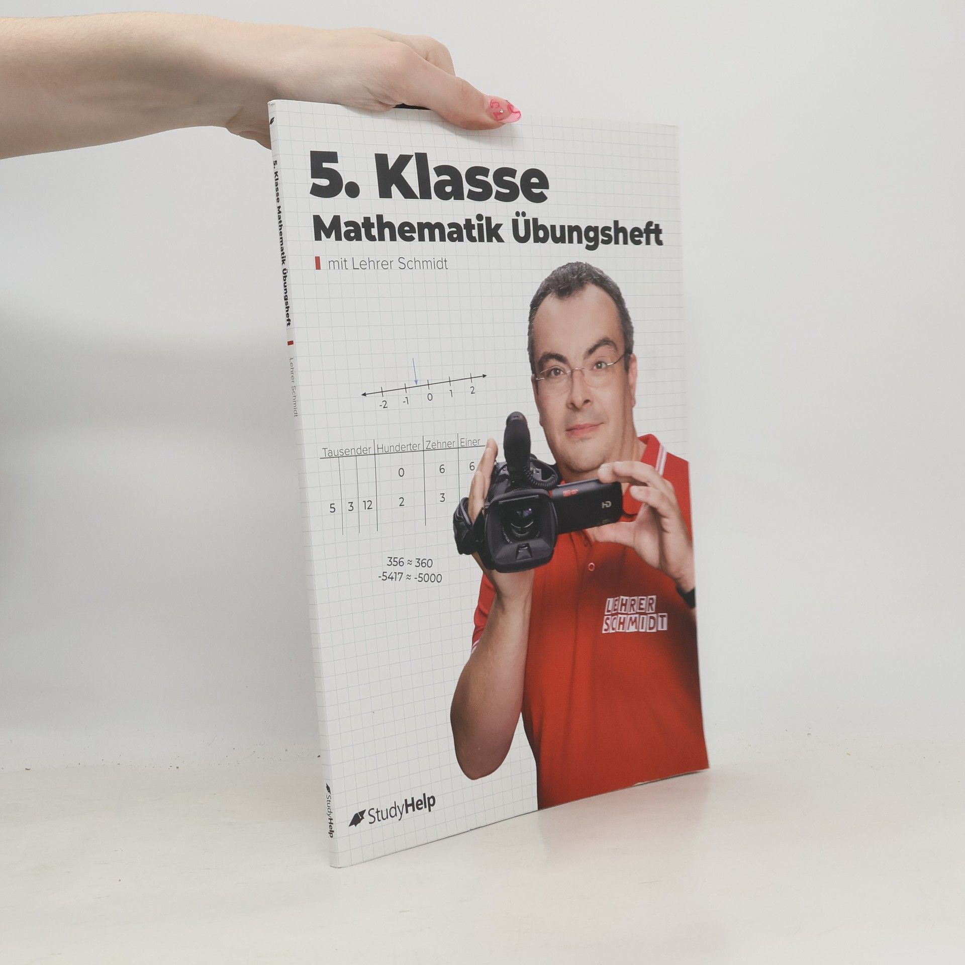 Kai Schmidt-Soltau 5. Klasse Mathematik Übungsheft