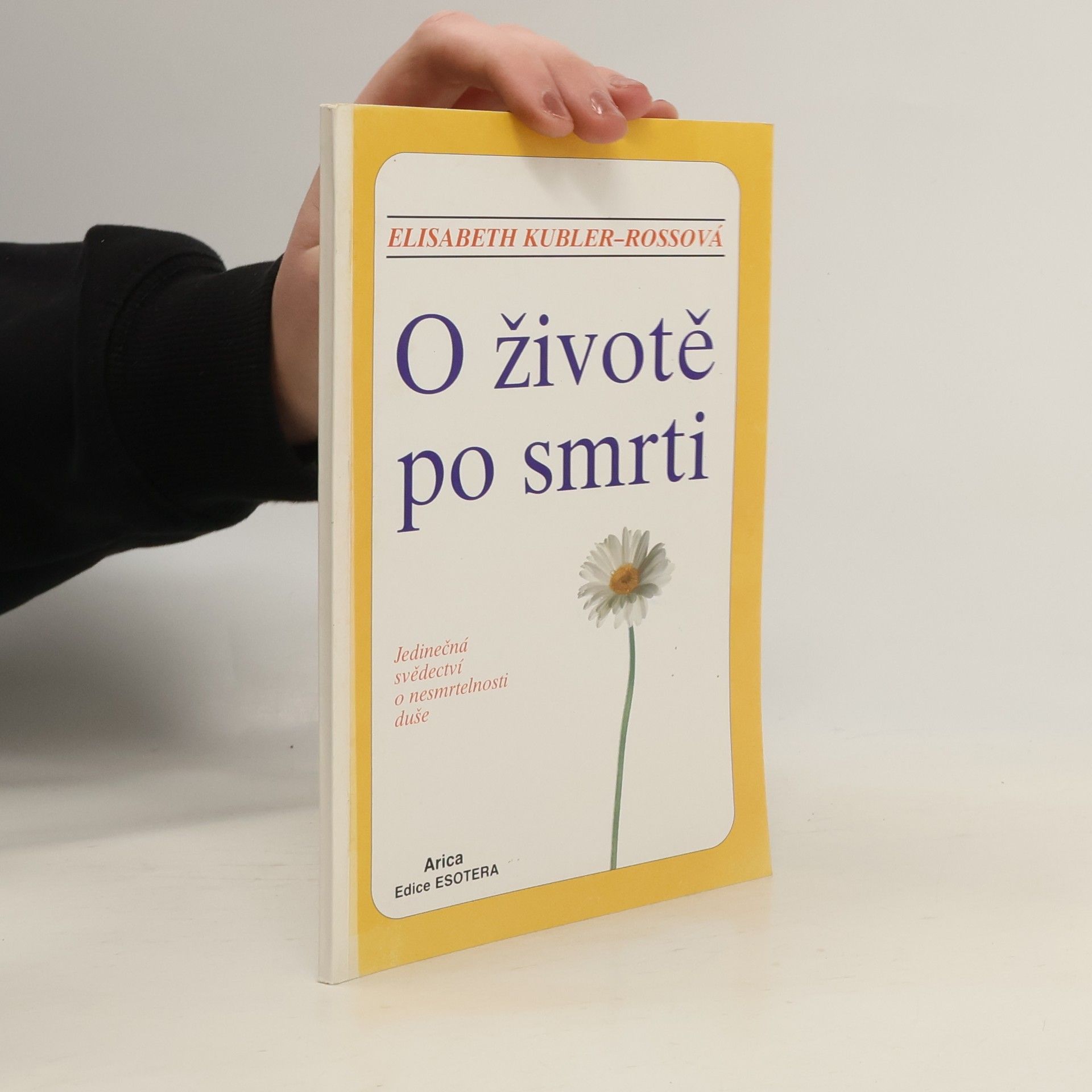 Elisabeth Kübler-Ross O životě po smrti