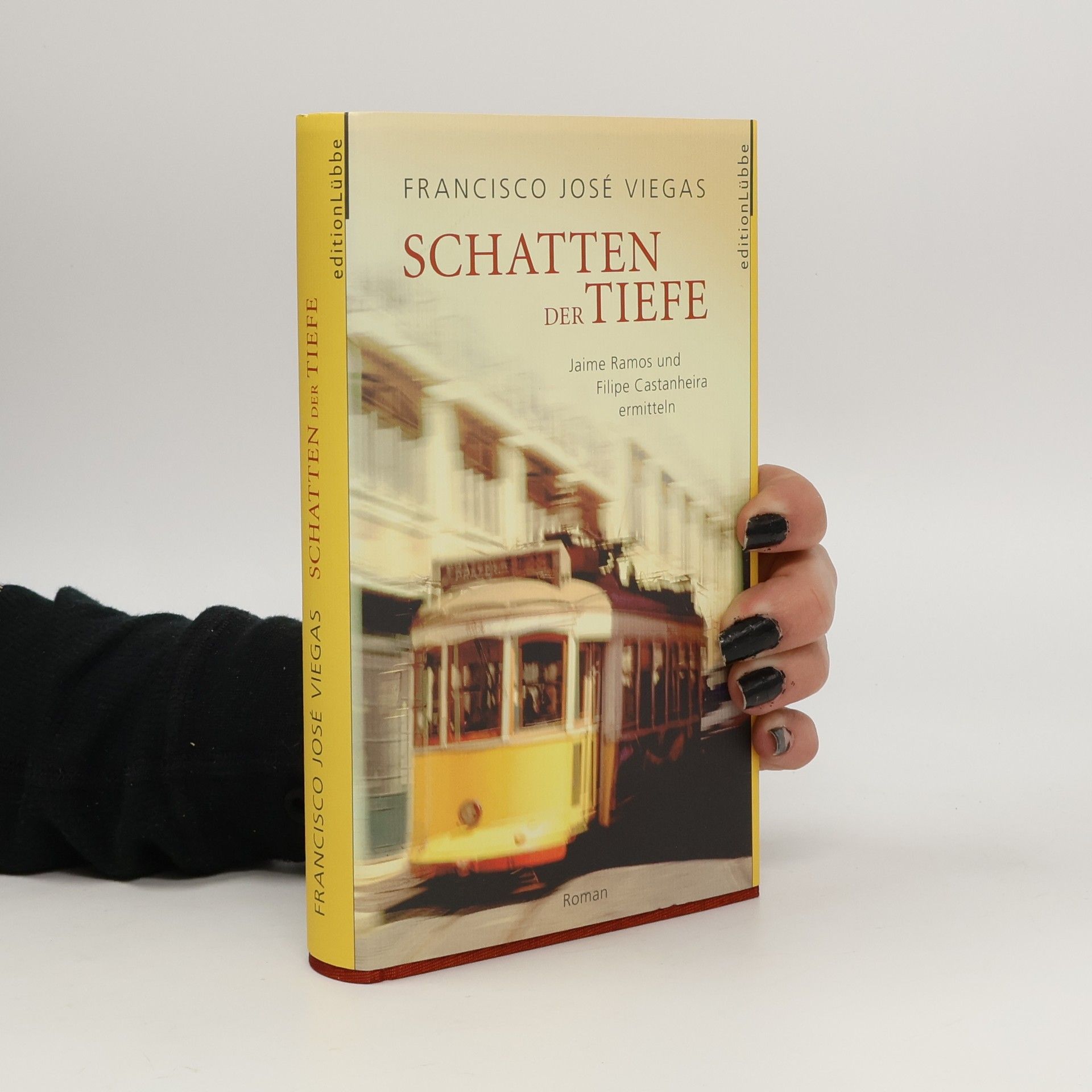 Francisco J. Viegas Schatten der Tiefe. Jaime Ramos und Filipe Castanheira ermitteln. Roman