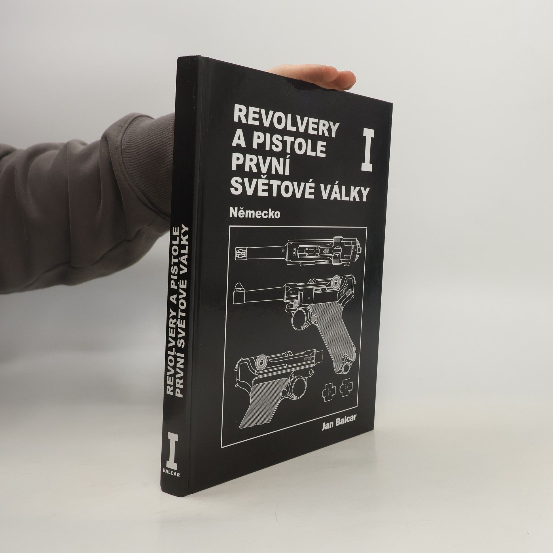 Jan Balcar Revolvery a pistole první světové války: díl 1.