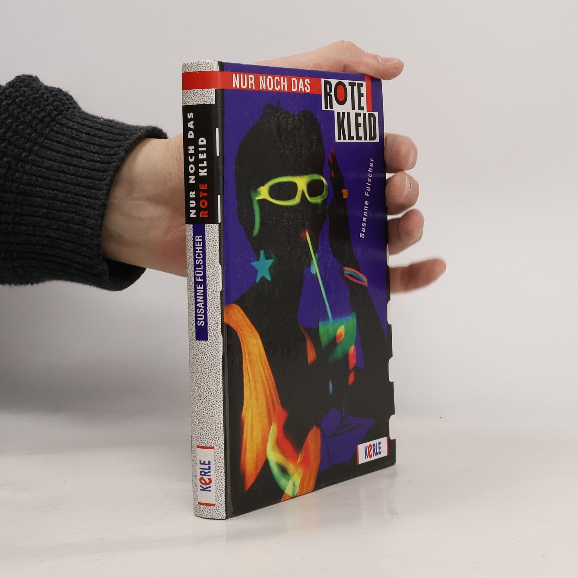 Susanne Fülscher Nur noch das rote Kleid