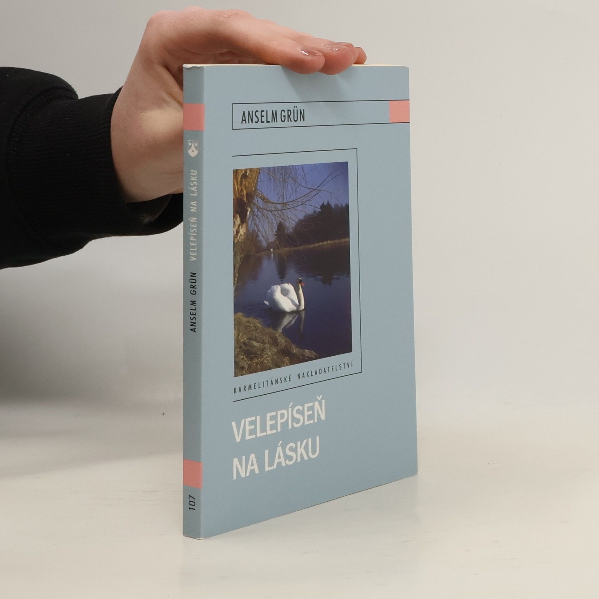 Anselm Grün Velepíseň na lásku