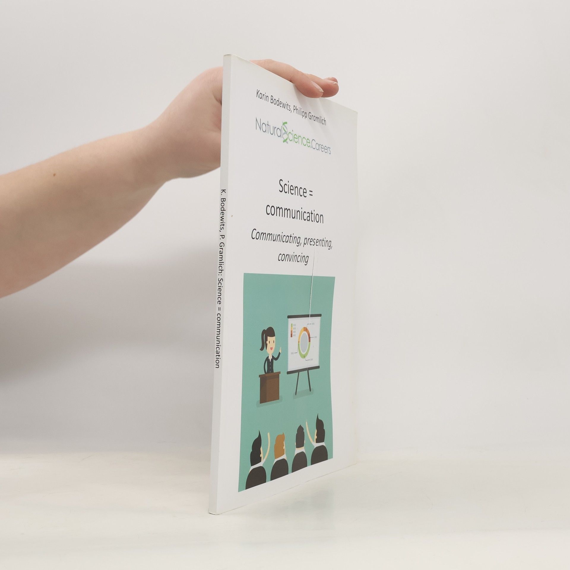 K. Bodewits Science = Communication