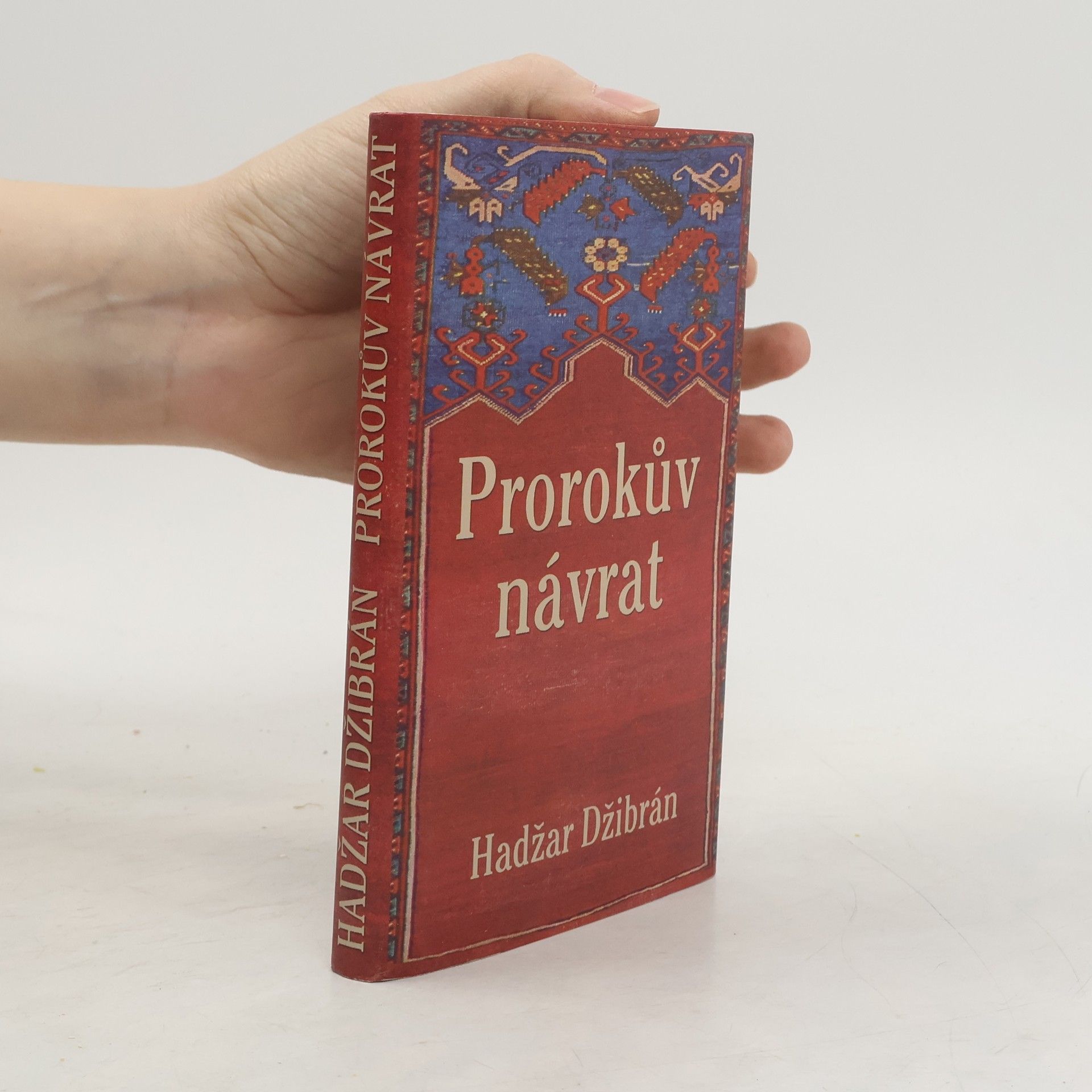 Hadžar Džibrán Prorokův návrat