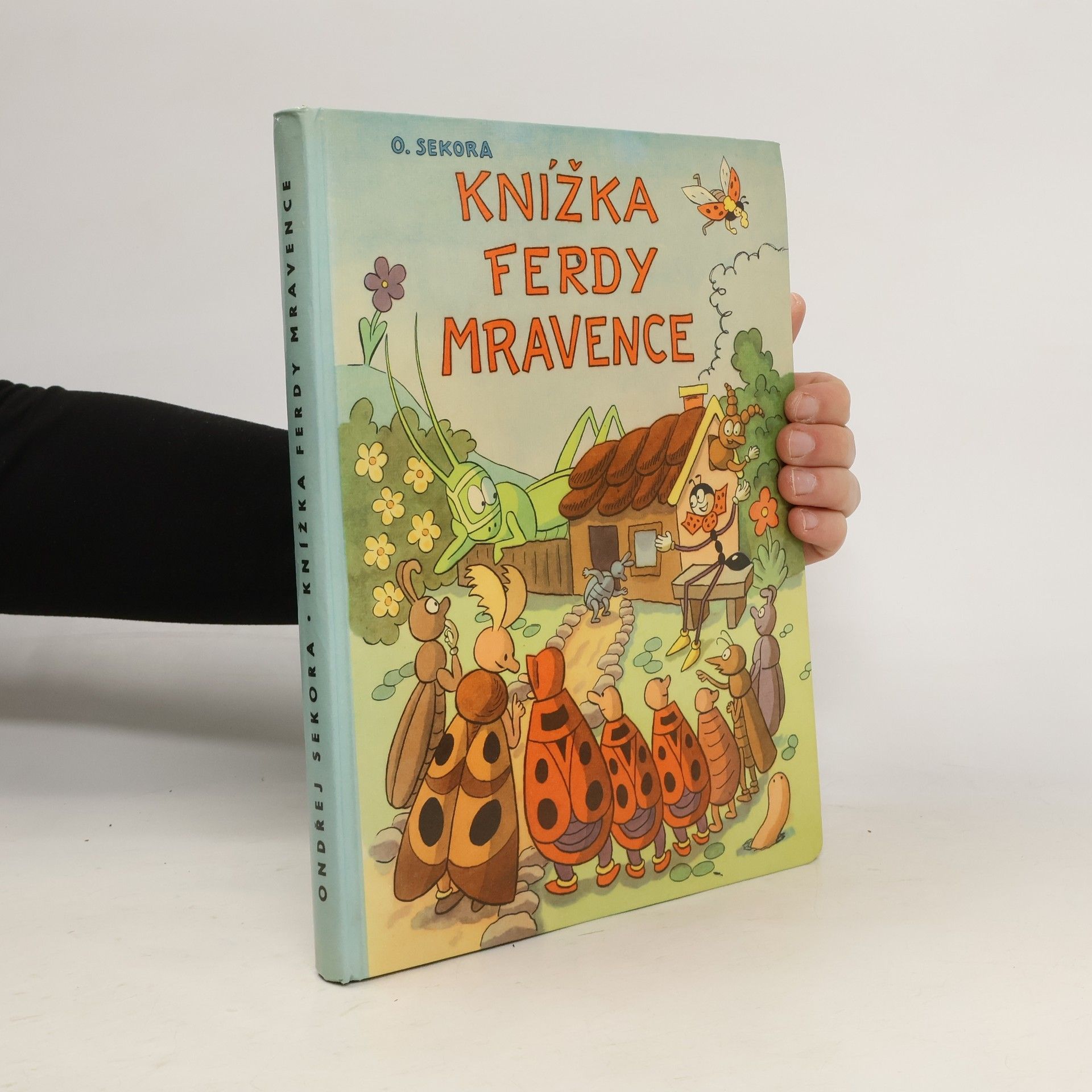 Ondřej J. Sekora Knížka Ferdy Mravence