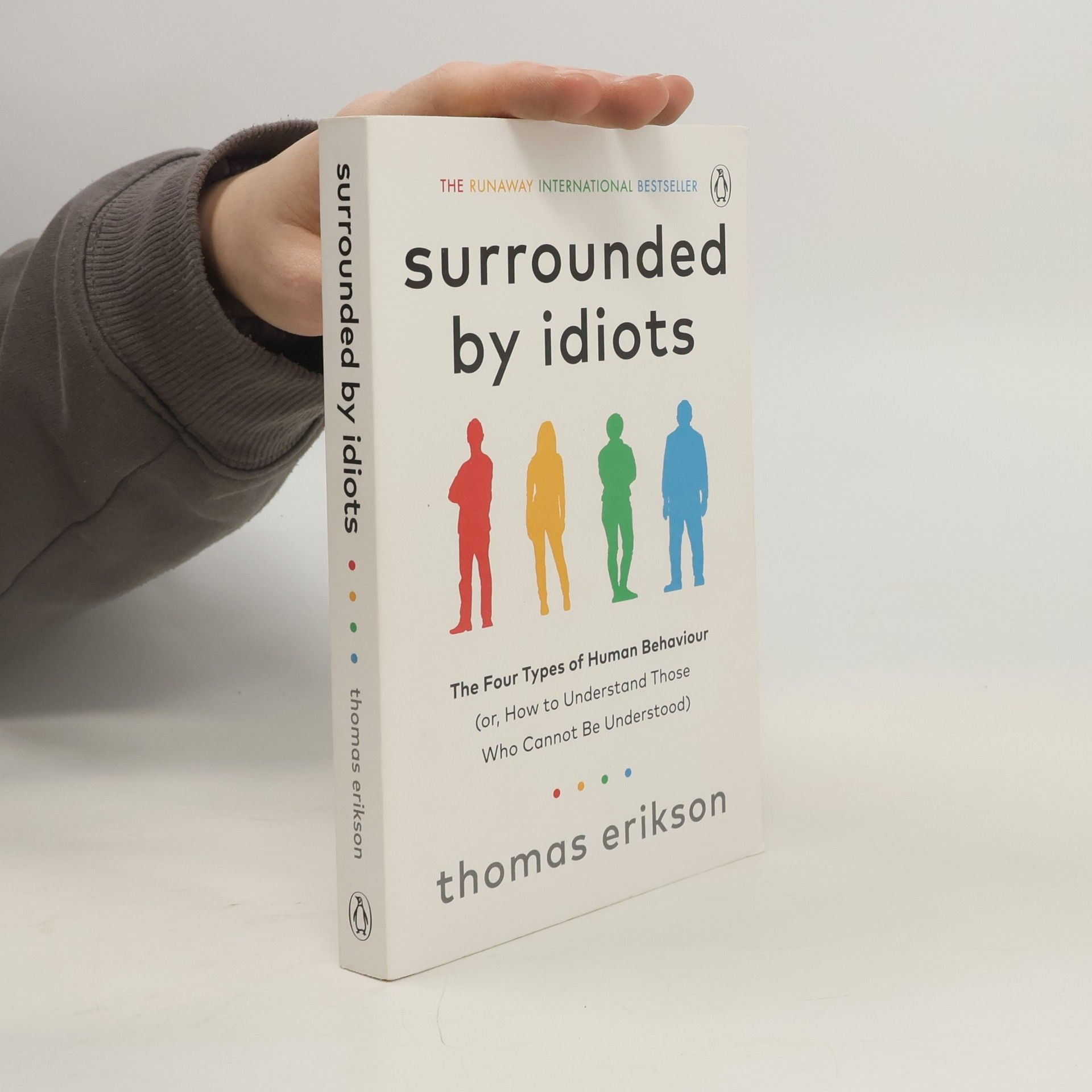 Thomas Erikson Surrounded by idiots