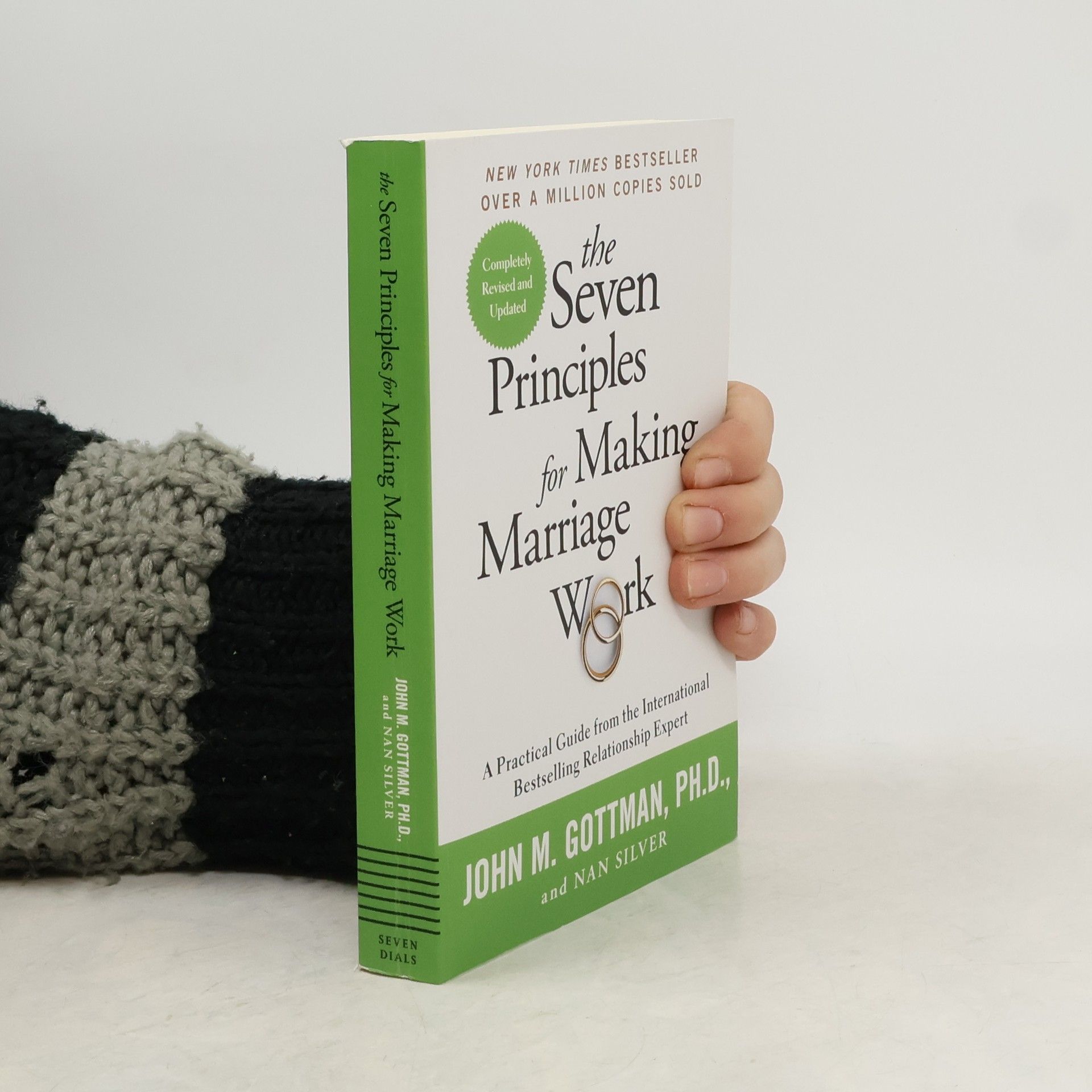John Gottman The Seven Principles for Making Marriage Work