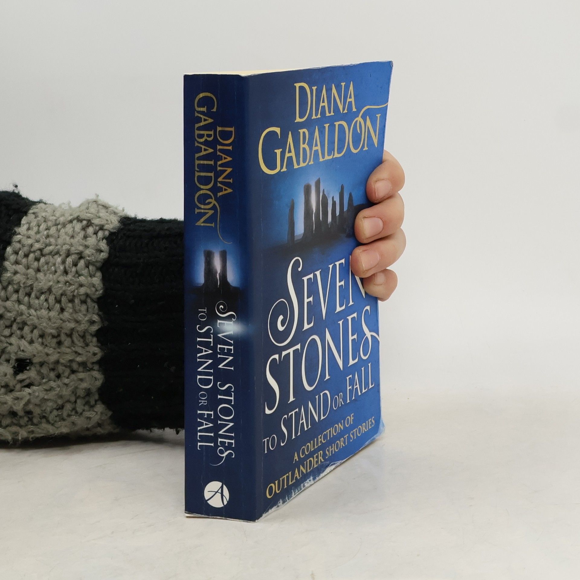 Diana Gabaldon Seven stones to stand or fall