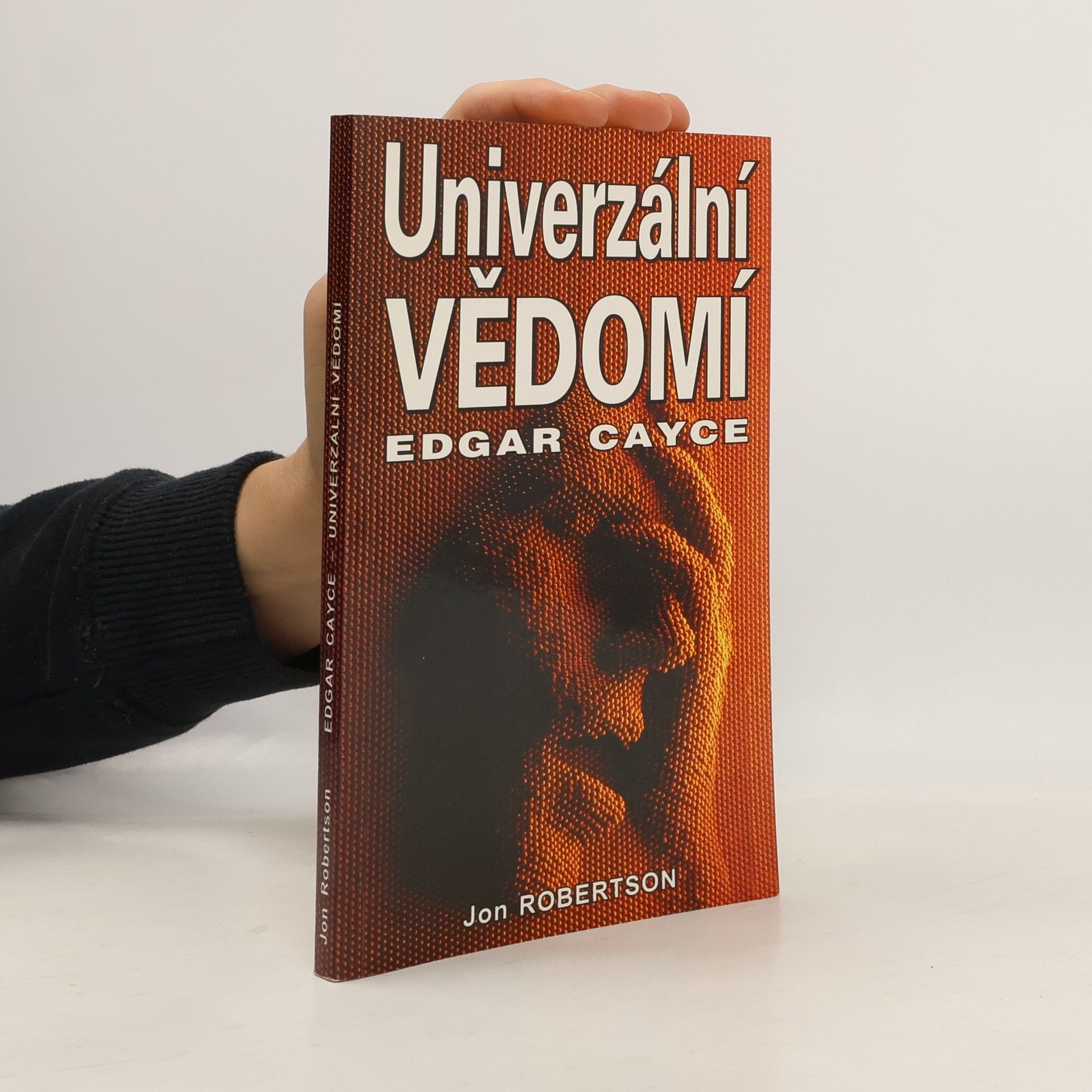 Edgar Cayce - univerzální vědomí