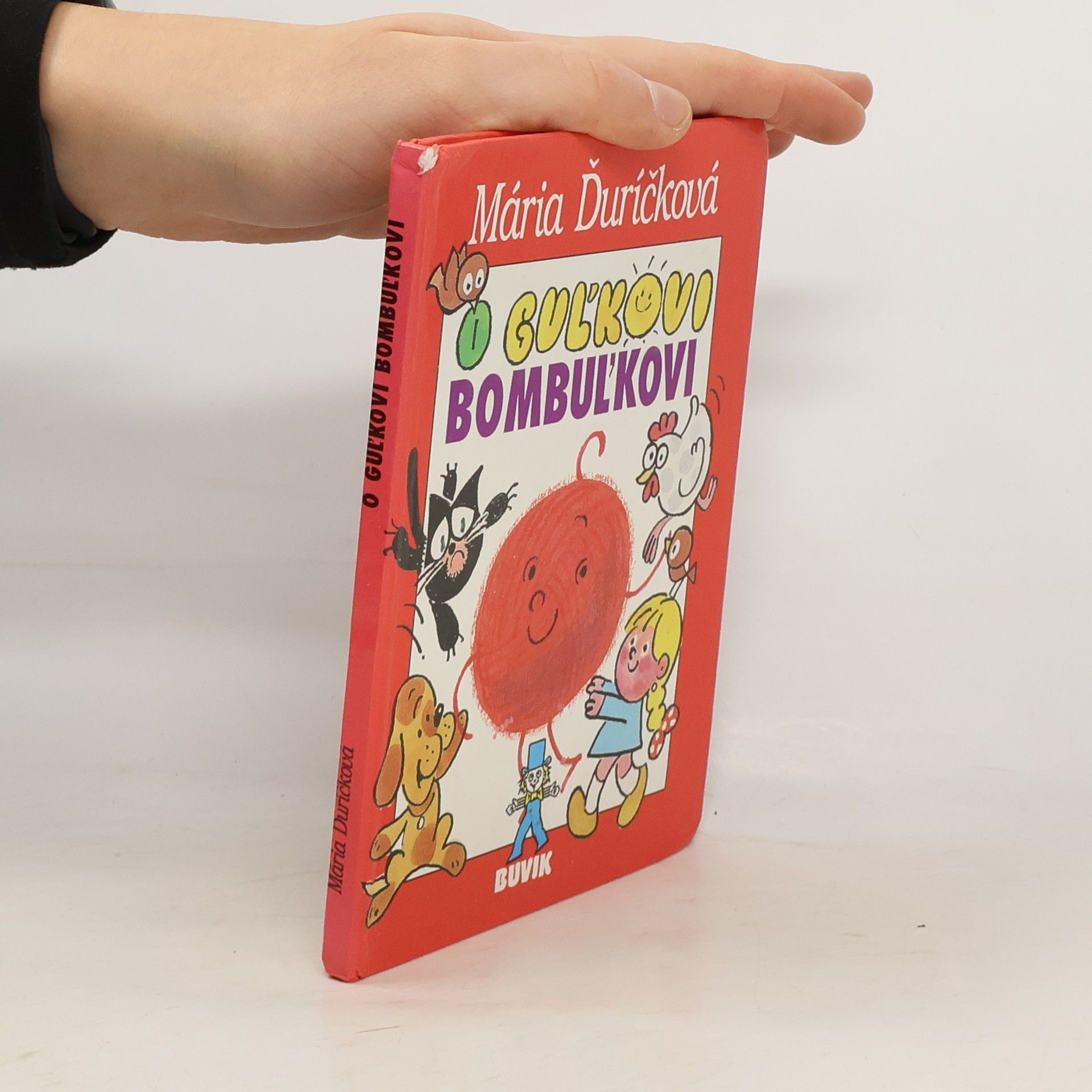 Mária Ďuríčková O Guľkovi Bombuľkovi