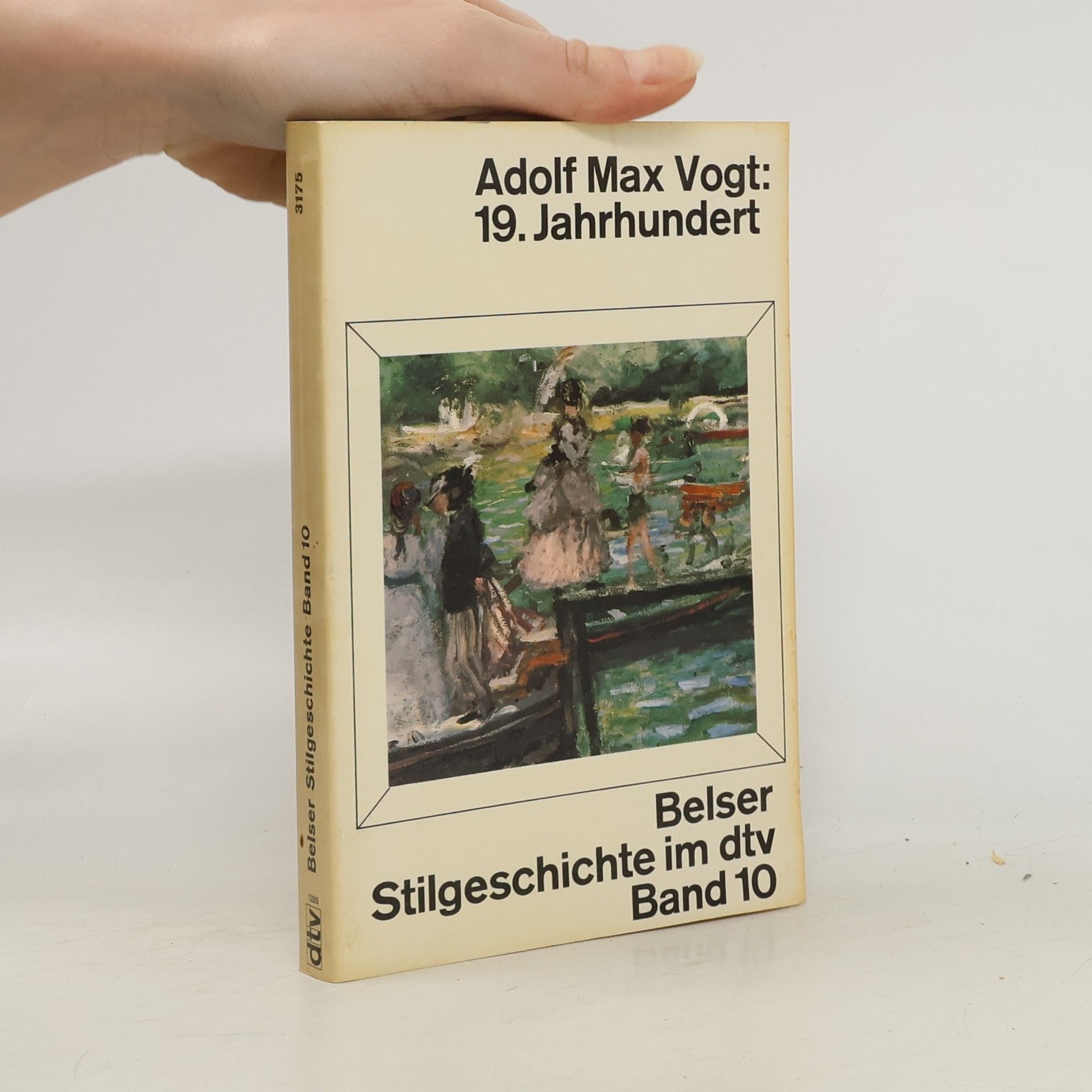 Adolf Max Vogt Belser Stilgeschichte Band 10, 19. Jahrhundert