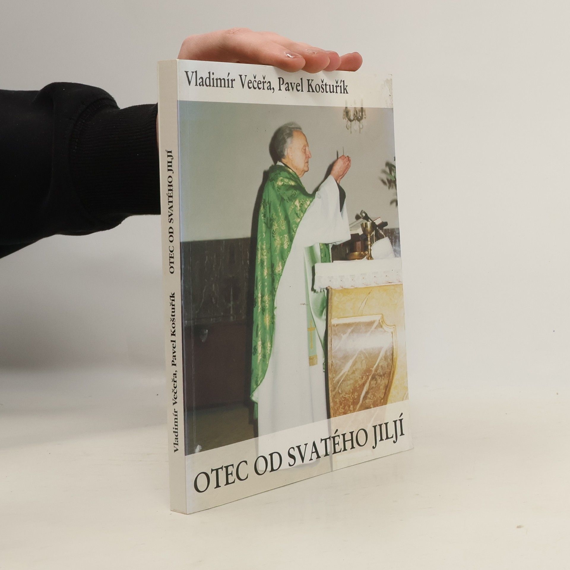 Vladimír Večeřa Otec od svatého Jiljí