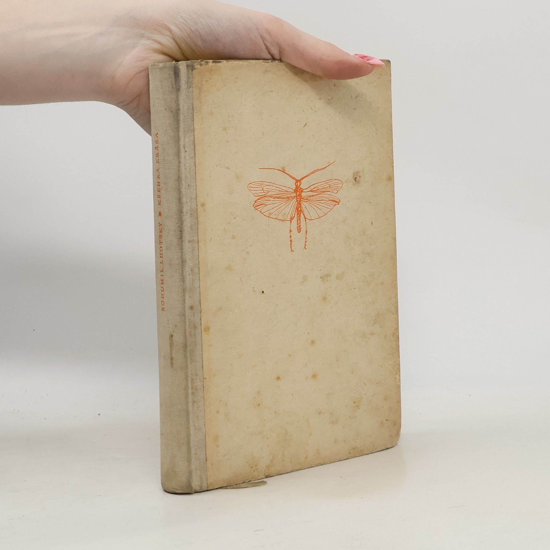 Bohumil Lhotský Křehká krása. Sběr a preparování živočichů a rostlin