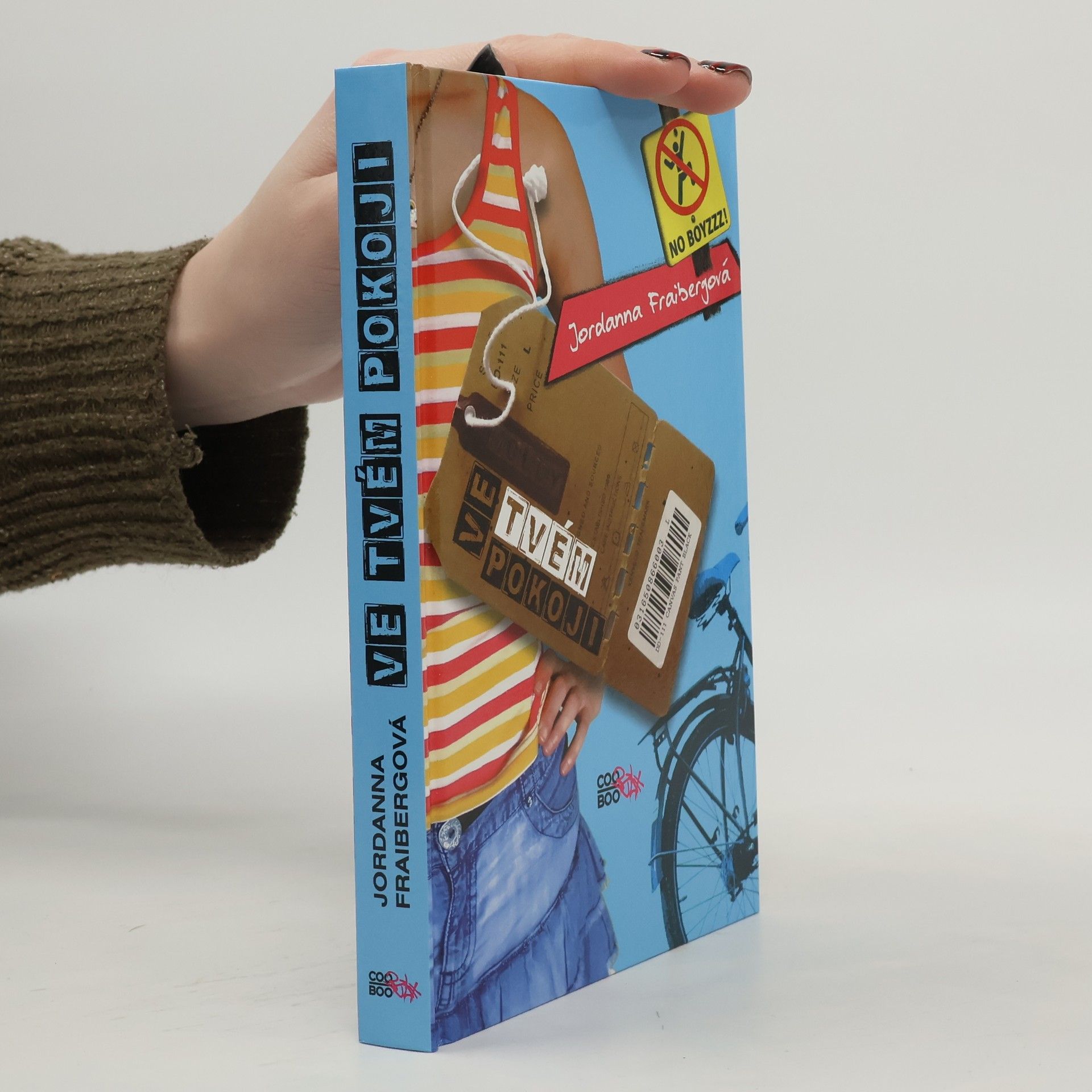 Jordanna Fraiberg Ve tvém pokoji