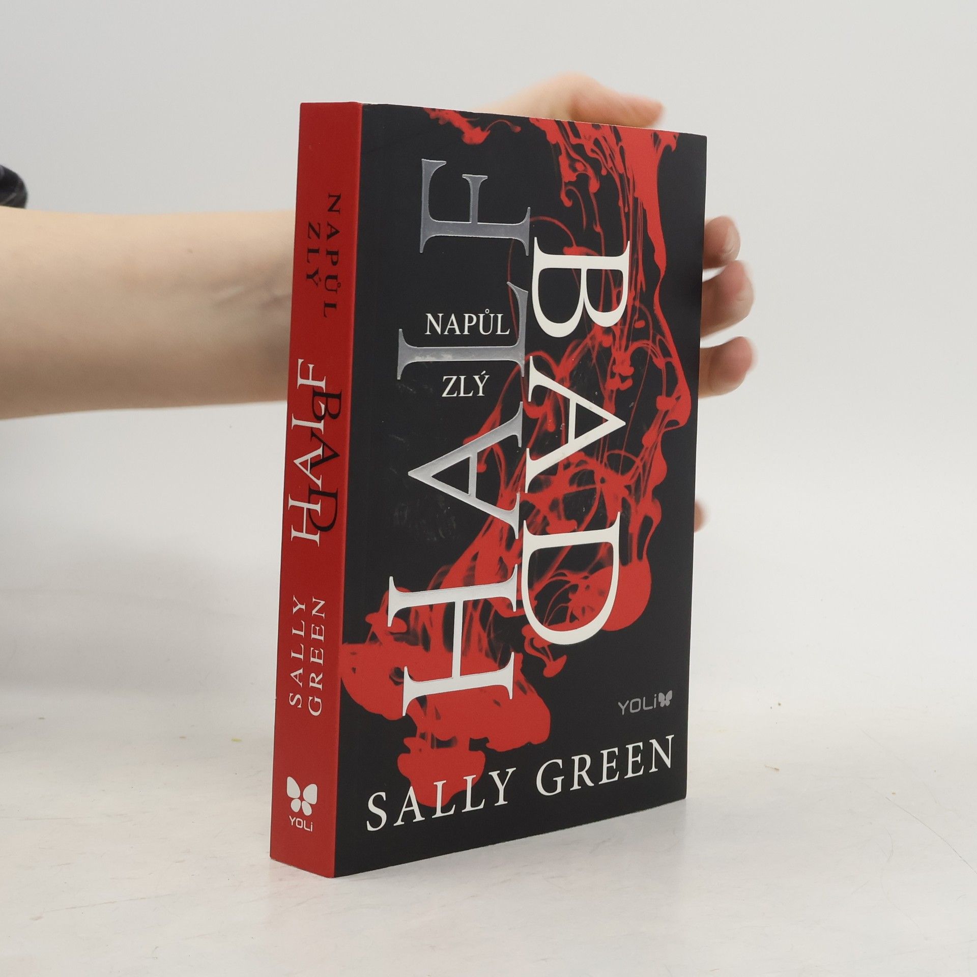 Sally Green Half bad - Napůl zlý