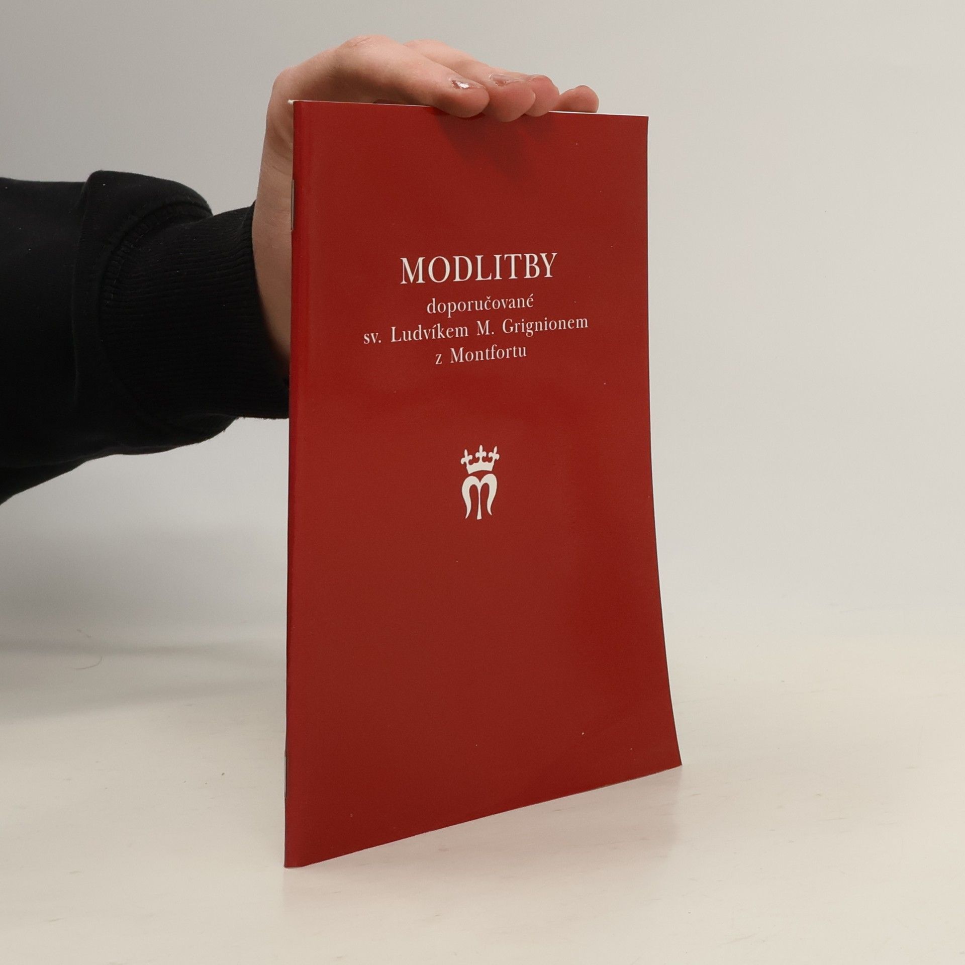 Modlitby doporučované sv. Ludvíkem M. Grignionem z Montfortu