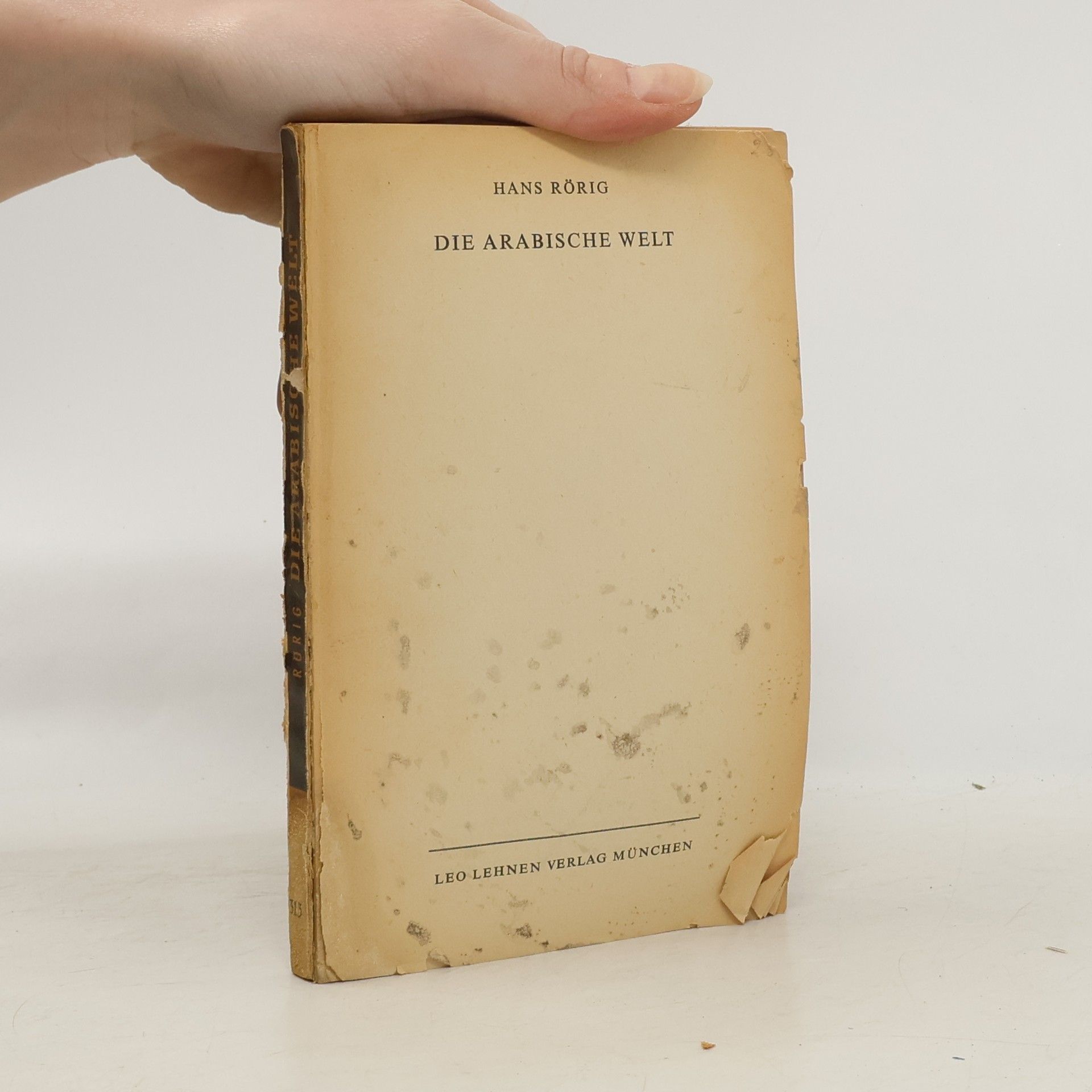 Hans Rörig Die Arabische Welt