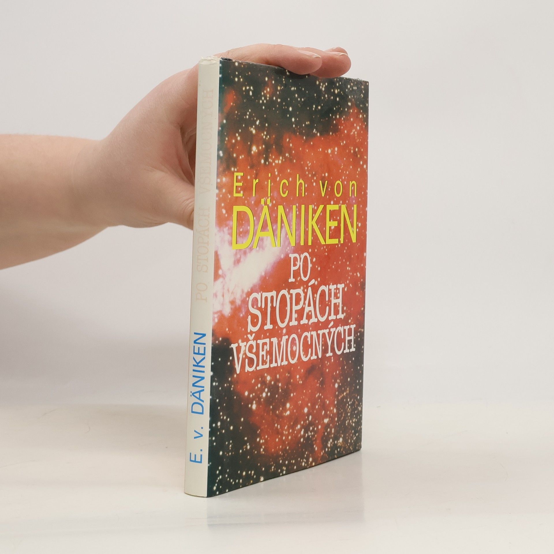 Erich von Däniken Po stopách všemocných