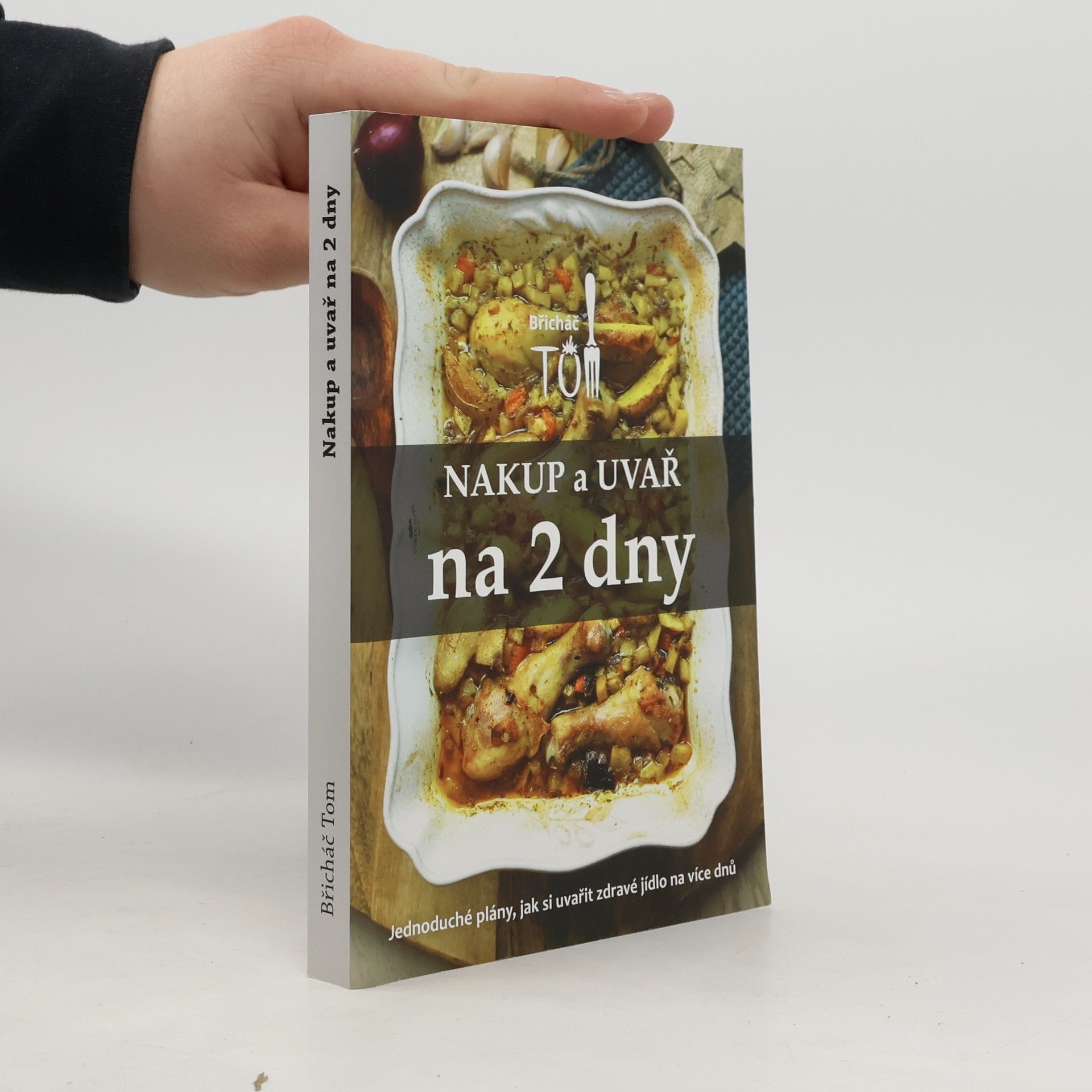 Tomáš Kosačík Nakup a uvař na 2 dny