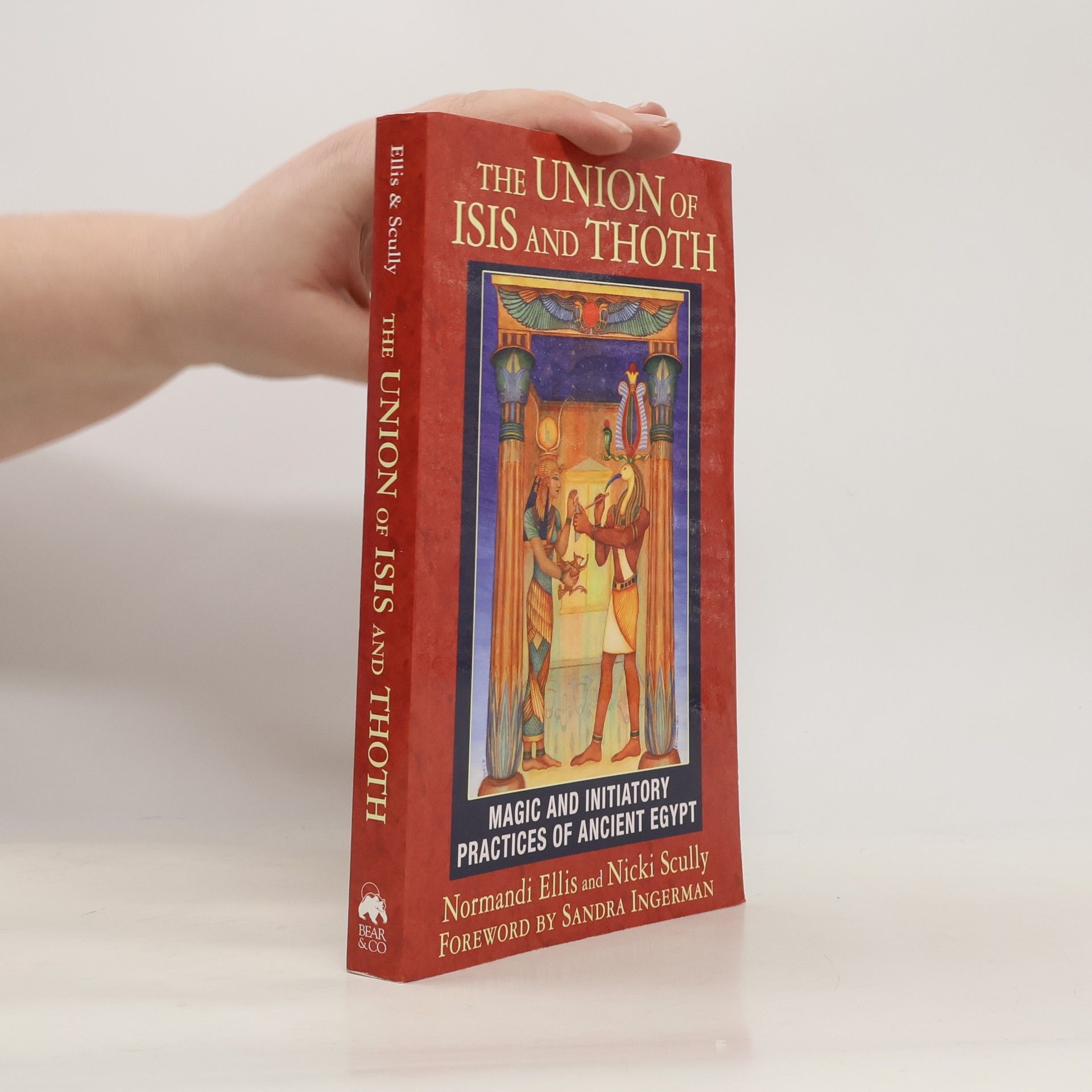 Normandi Ellis The Union of Isis and Thoth