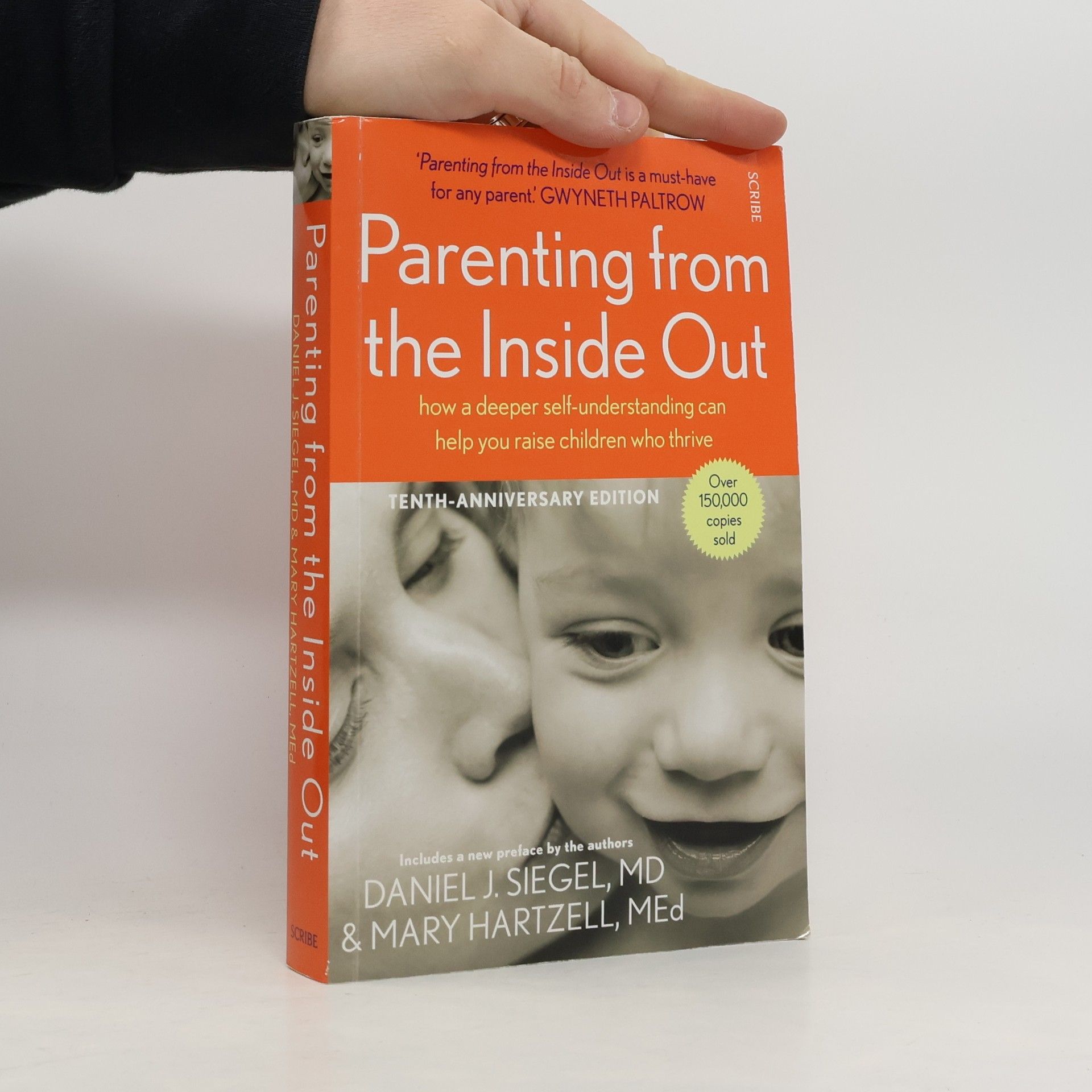 Daniel J. Siegel Parenting from the inside out